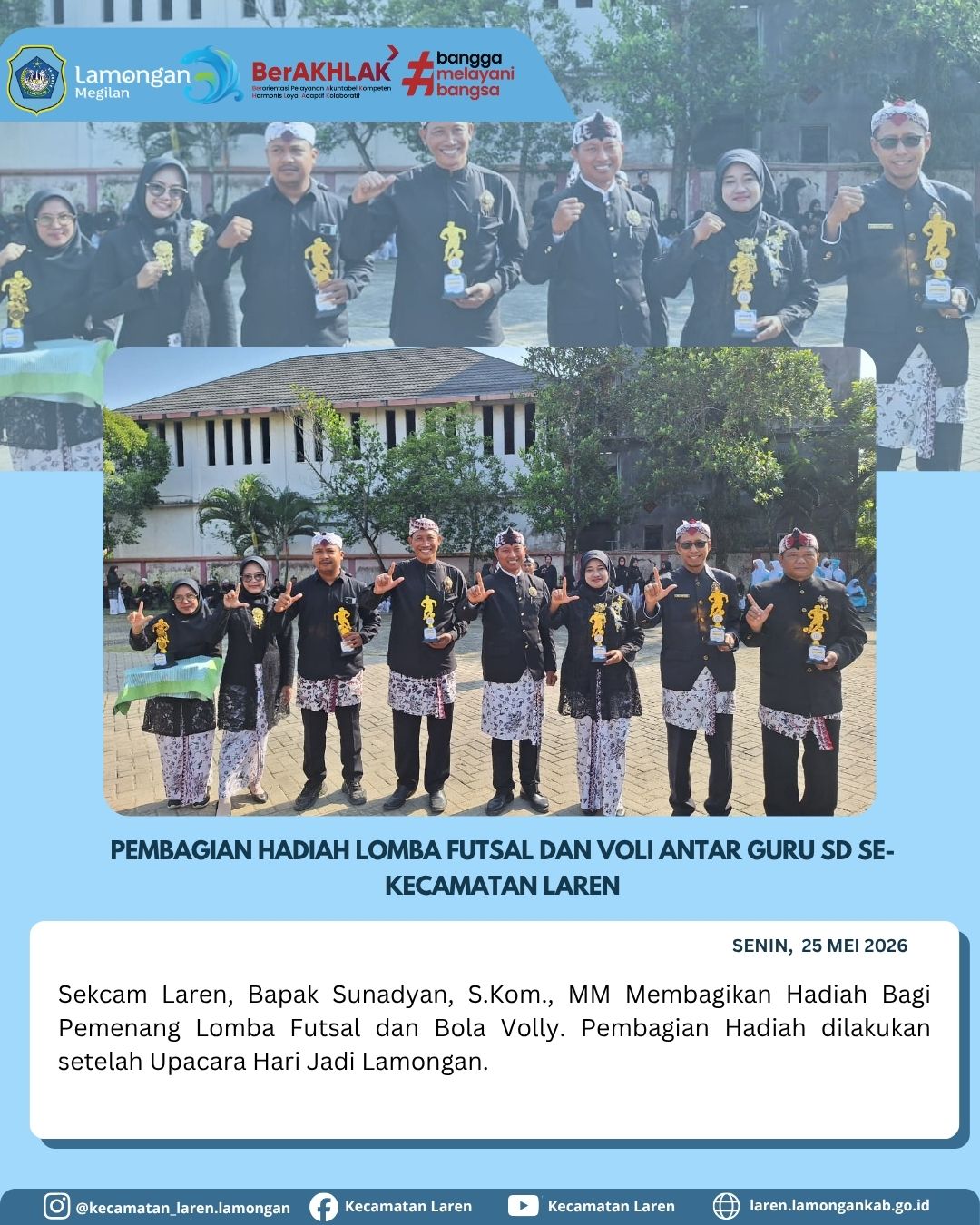 Foto: Usai Upacara HJL ke-457, Sekcam Laren Bagikan Hadiah Lomba Futsal dan Voli Antar Guru SD