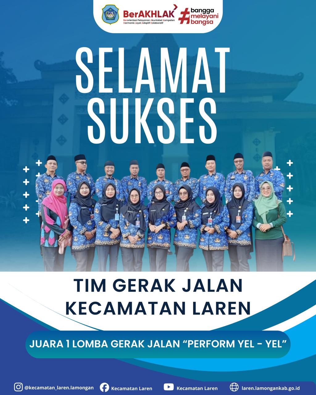 Tim Gerak Jalan Kecamatan Laren Raih Juara 1 Lomba Gerak Jalan “Perform Yel–Yel”