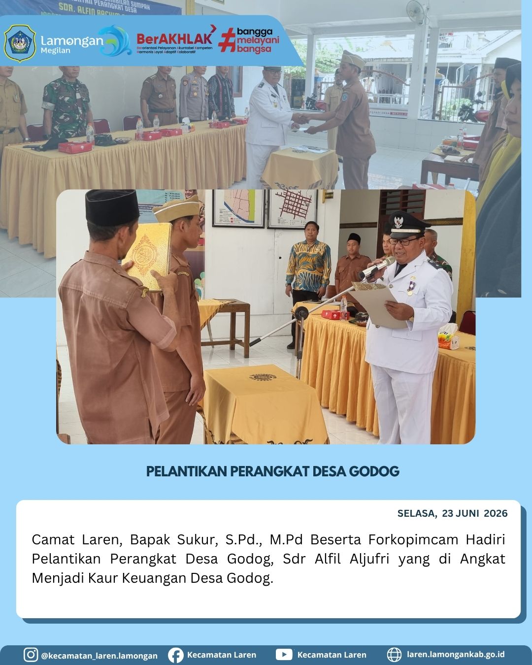 Foto: Camat Laren dan Forkopimcam Hadiri Pelantikan Kaur Keuangan Desa Godog