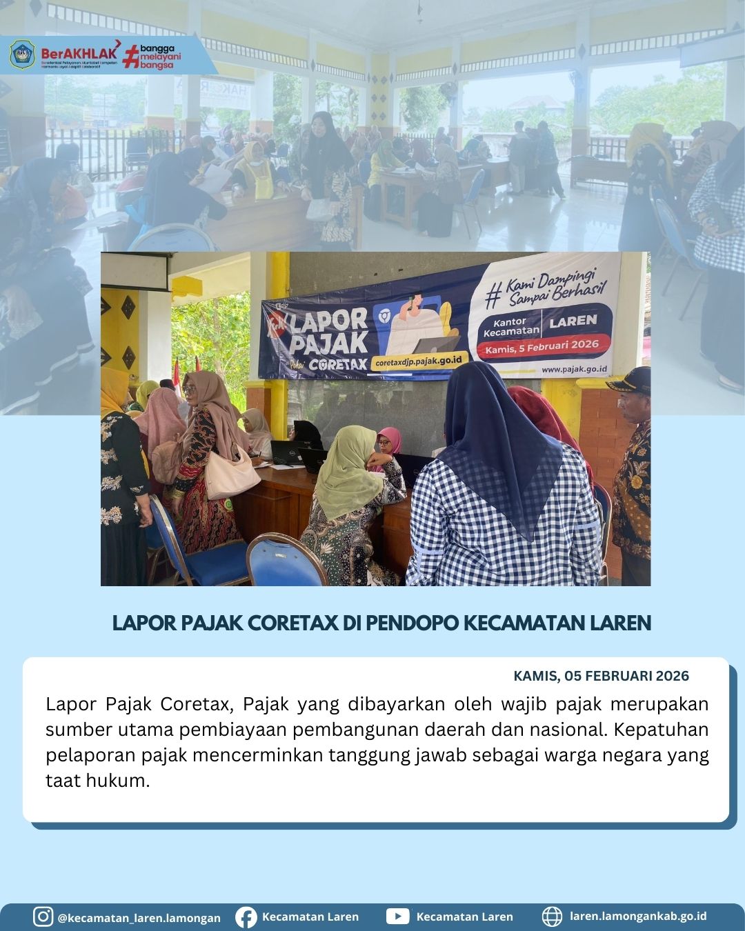 Foto: Lapor Pajak Coretax Digelar di Pendopo Kecamatan Laren