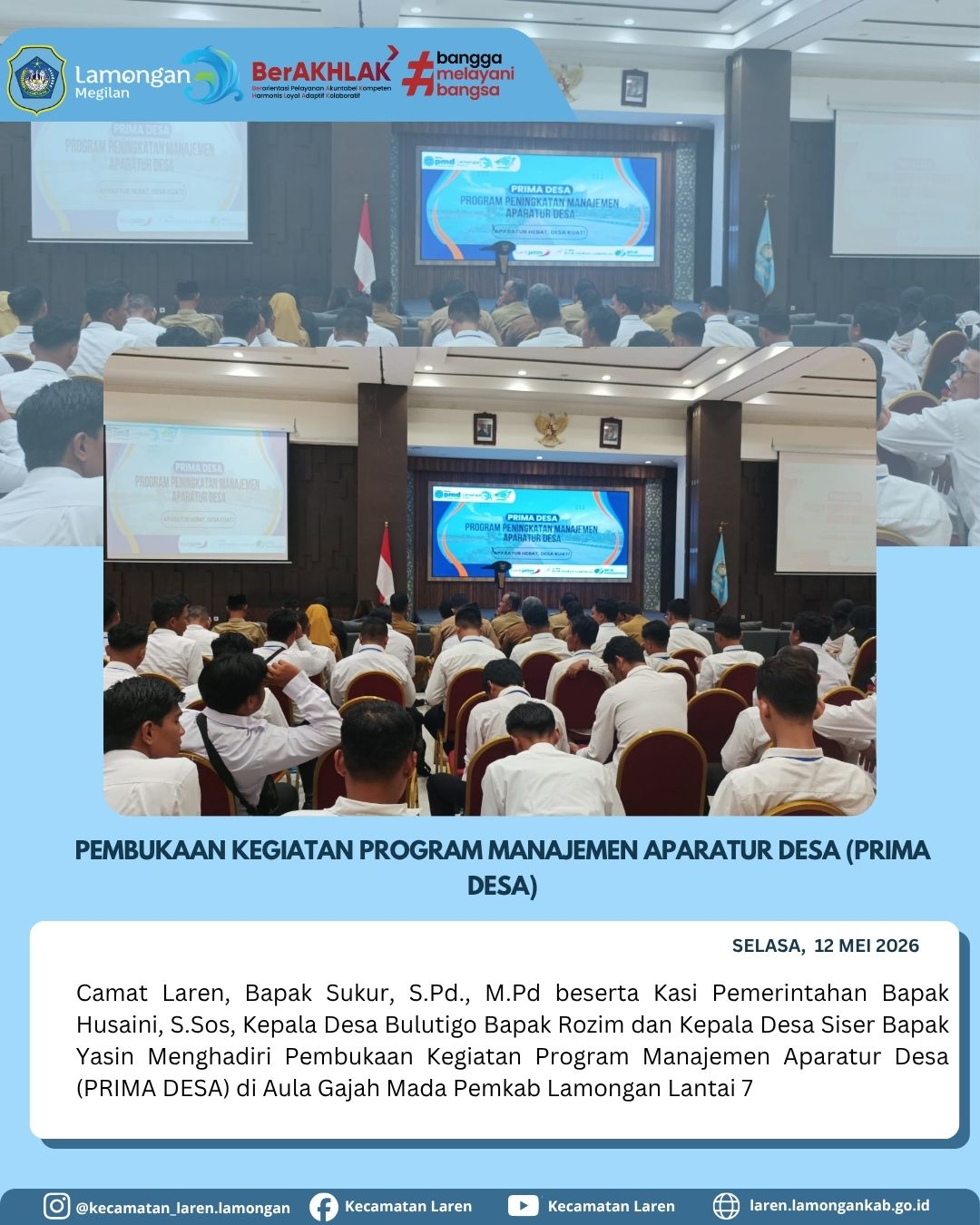 Foto: Tingkatkan Kualitas Tata Kelola, Camat Laren dan Perwakilan Kepala Desa Hadiri Pembukaan "PRIMA DESA"
