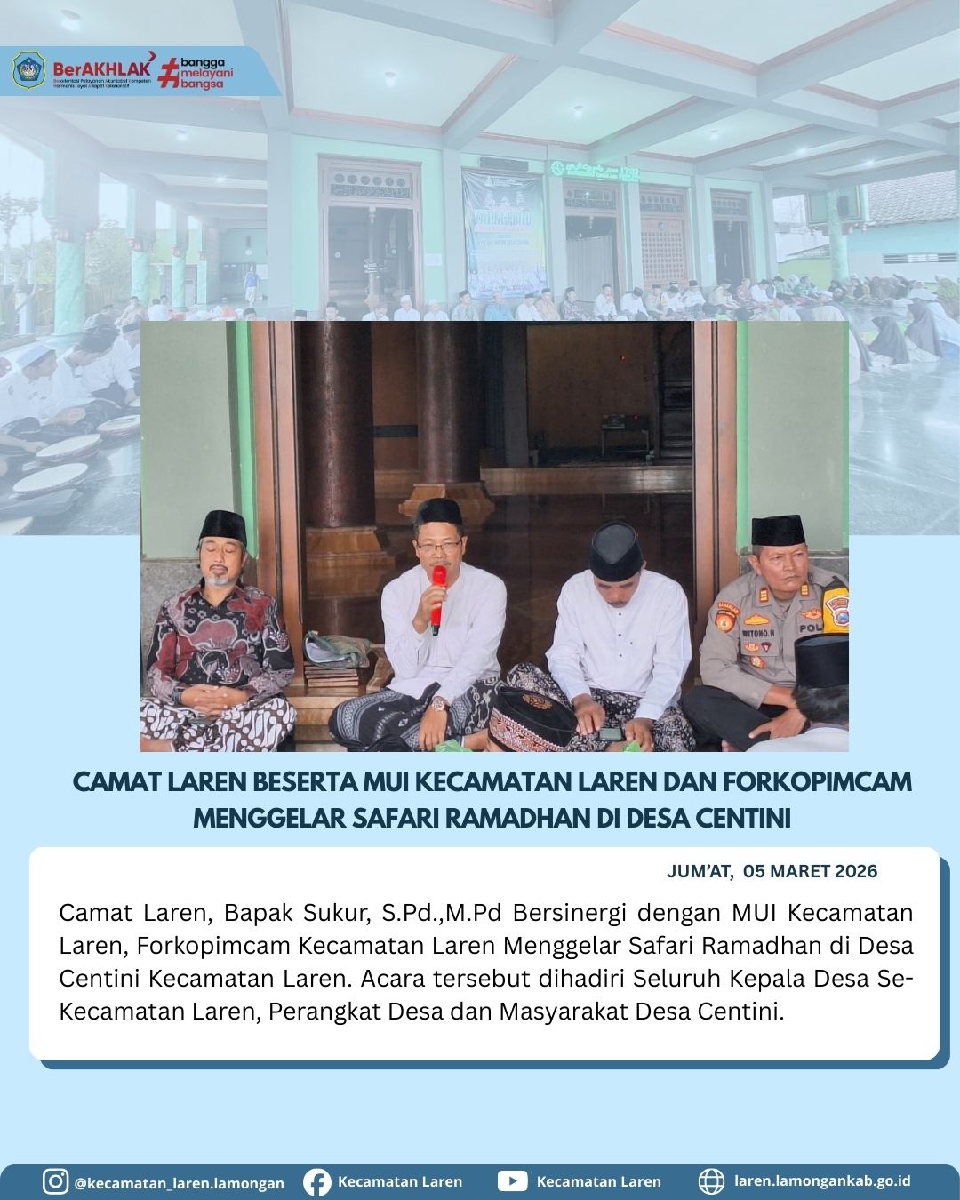 Foto: Camat Laren Bersama MUI dan Forkopimcam Gelar Safari Ramadhan di Desa Centini