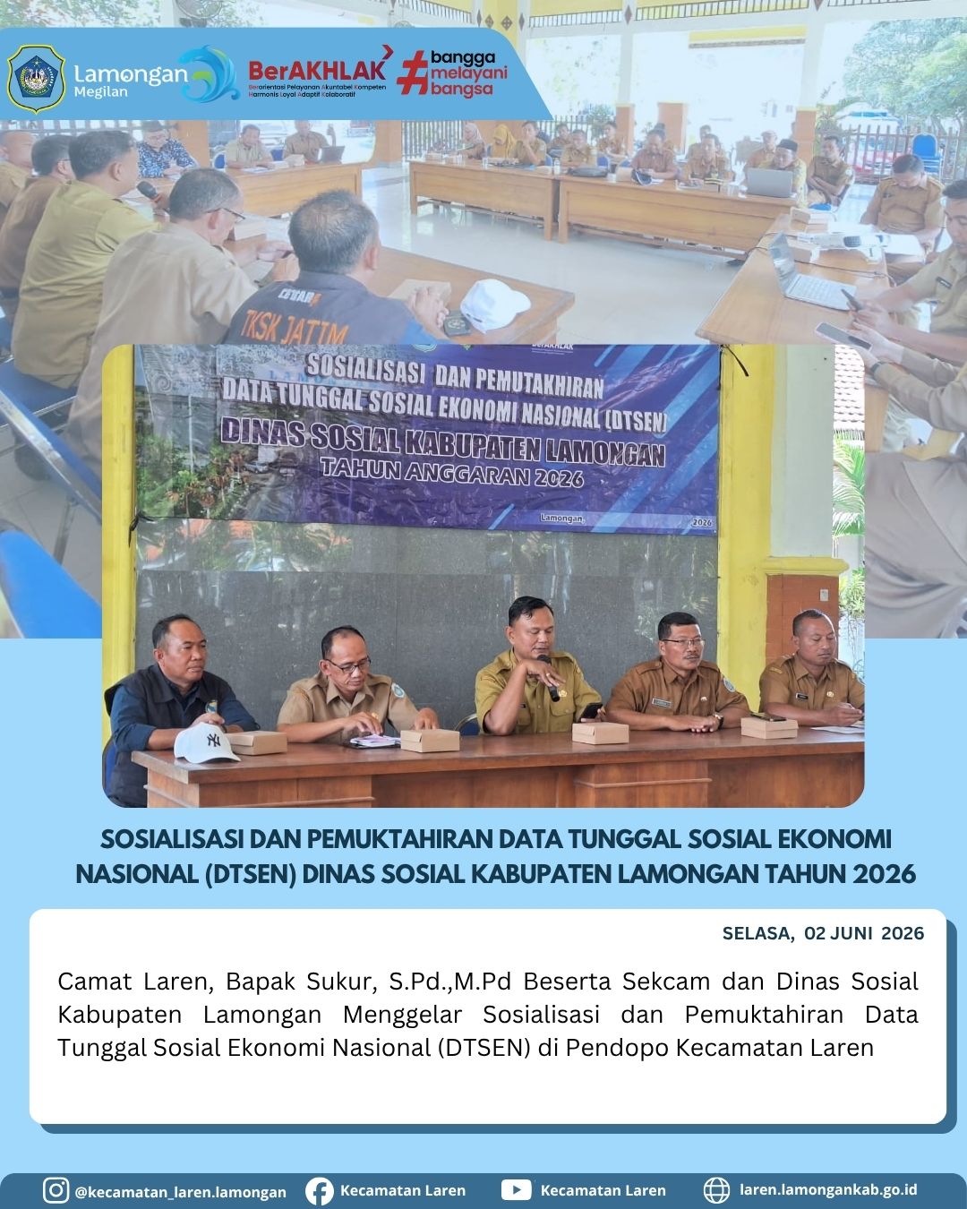 Foto: Wujudkan Akurasi Data Bansos, Pemcam Laren Bersama Dinsos Lamongan Gelar Sosialisasi DTSEN