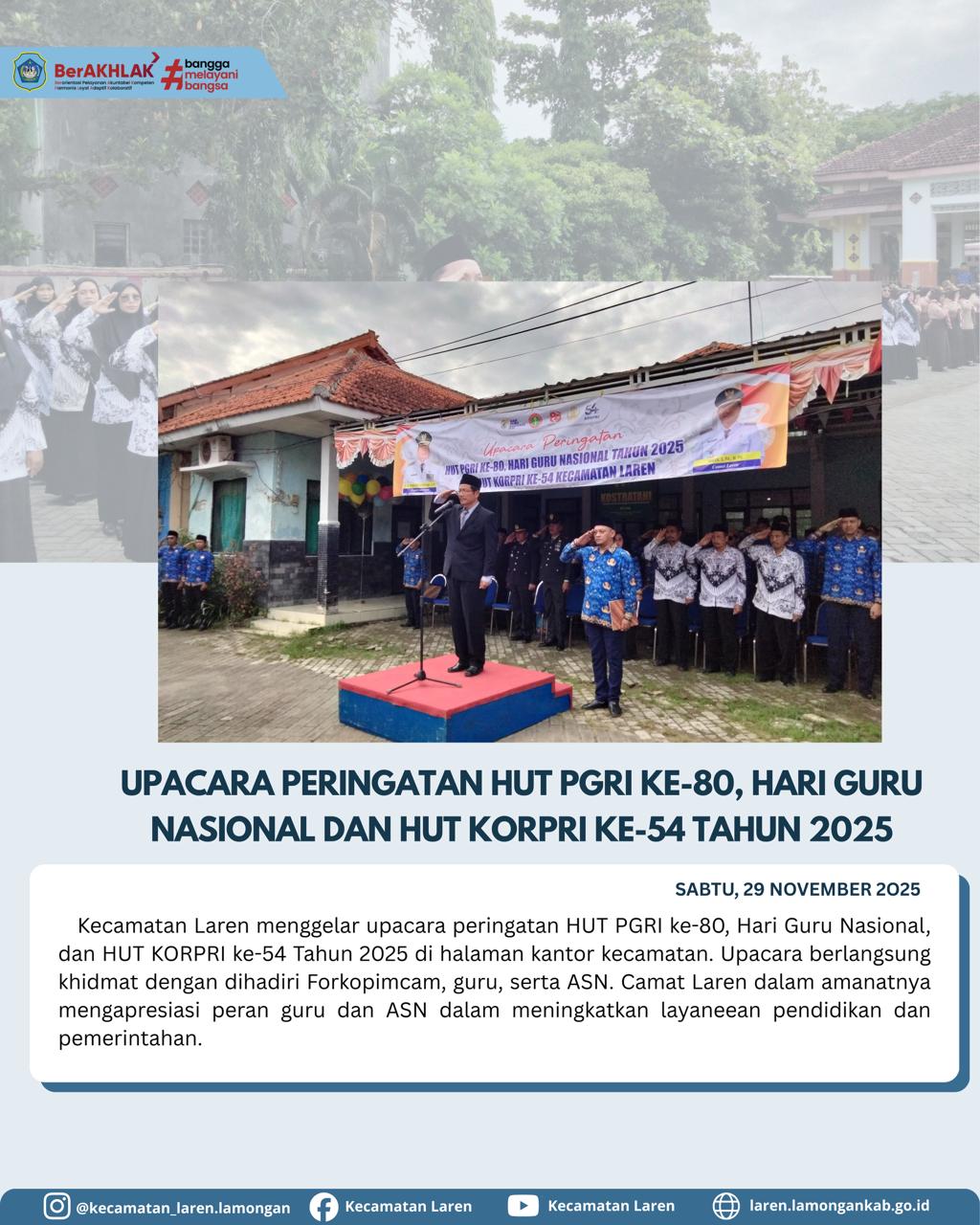 HUT PGRI ke-80, Hari Guru Nasional, serta HUT KORPRI ke-54 Tahun 2025