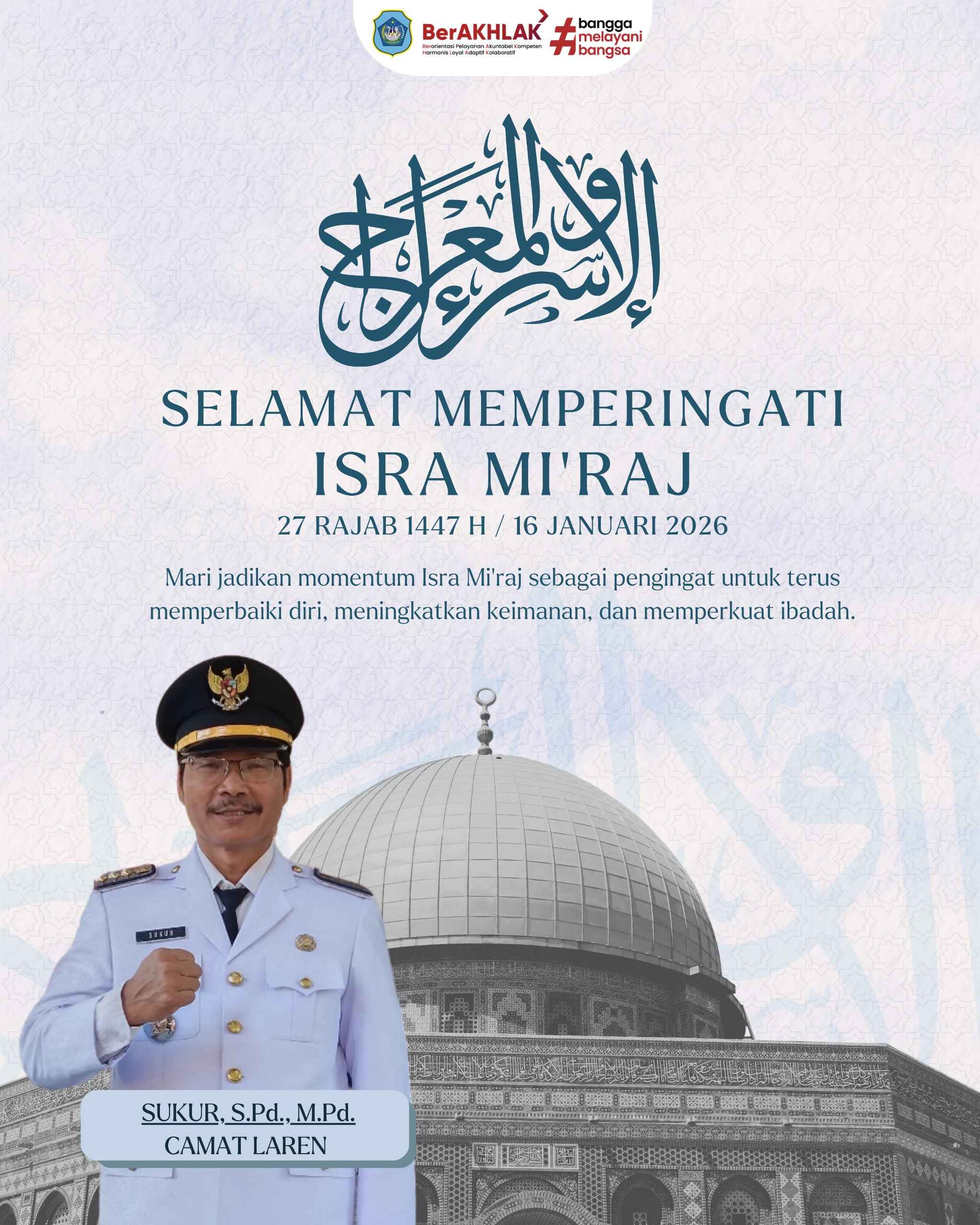 Foto: Selamat Memperingati Isra Mi’raj Nabi Muhammad SAW.