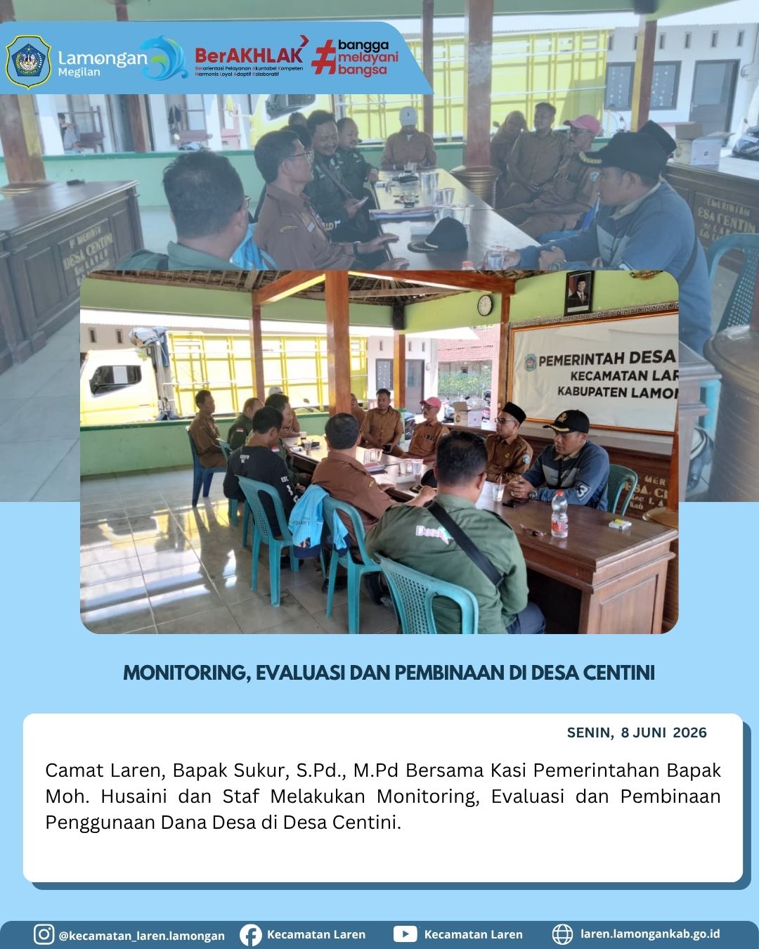 Foto: Optimalkan Anggaran, Camat Laren Gelar Monitoring dan Evaluasi Dana Desa di Centini
