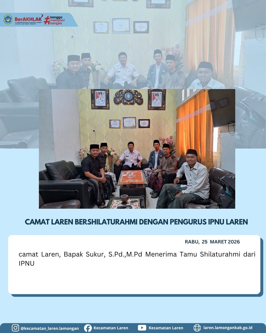 Foto: Perkuat Sinergi Kepemudaan, Camat Laren Terima Kunjungan Silaturahmi Pengurus IPNU