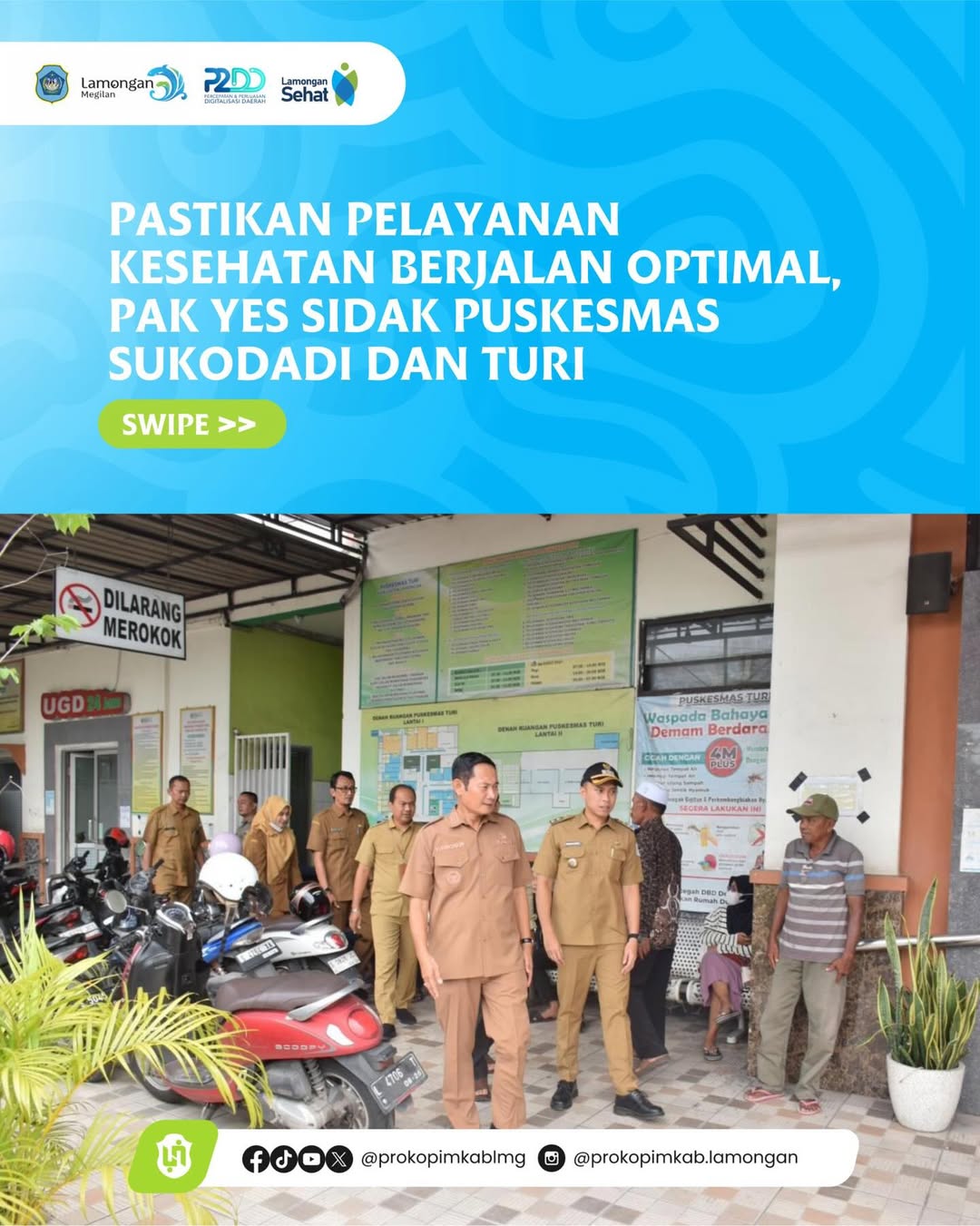 Foto: Pastikan Pelayanan Kesehatan Berjalan Optimal, Pak Yes Sidak Puskesmas Sukodadi dan Turi