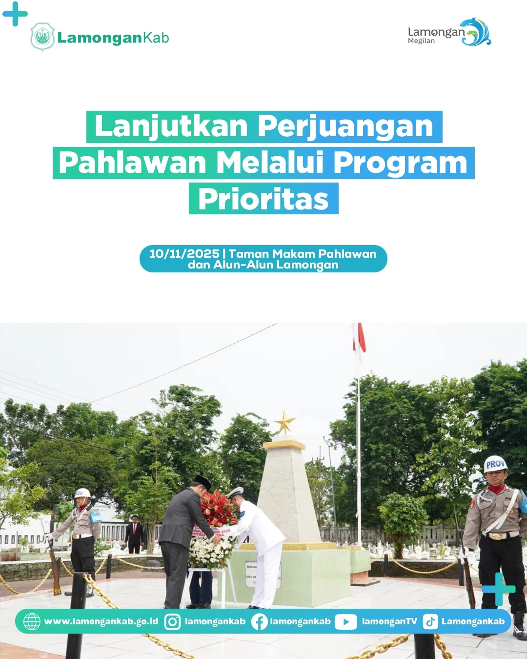 Foto: Lanjutkan Perjuangan Pahlawan Melalui Program Prioritas