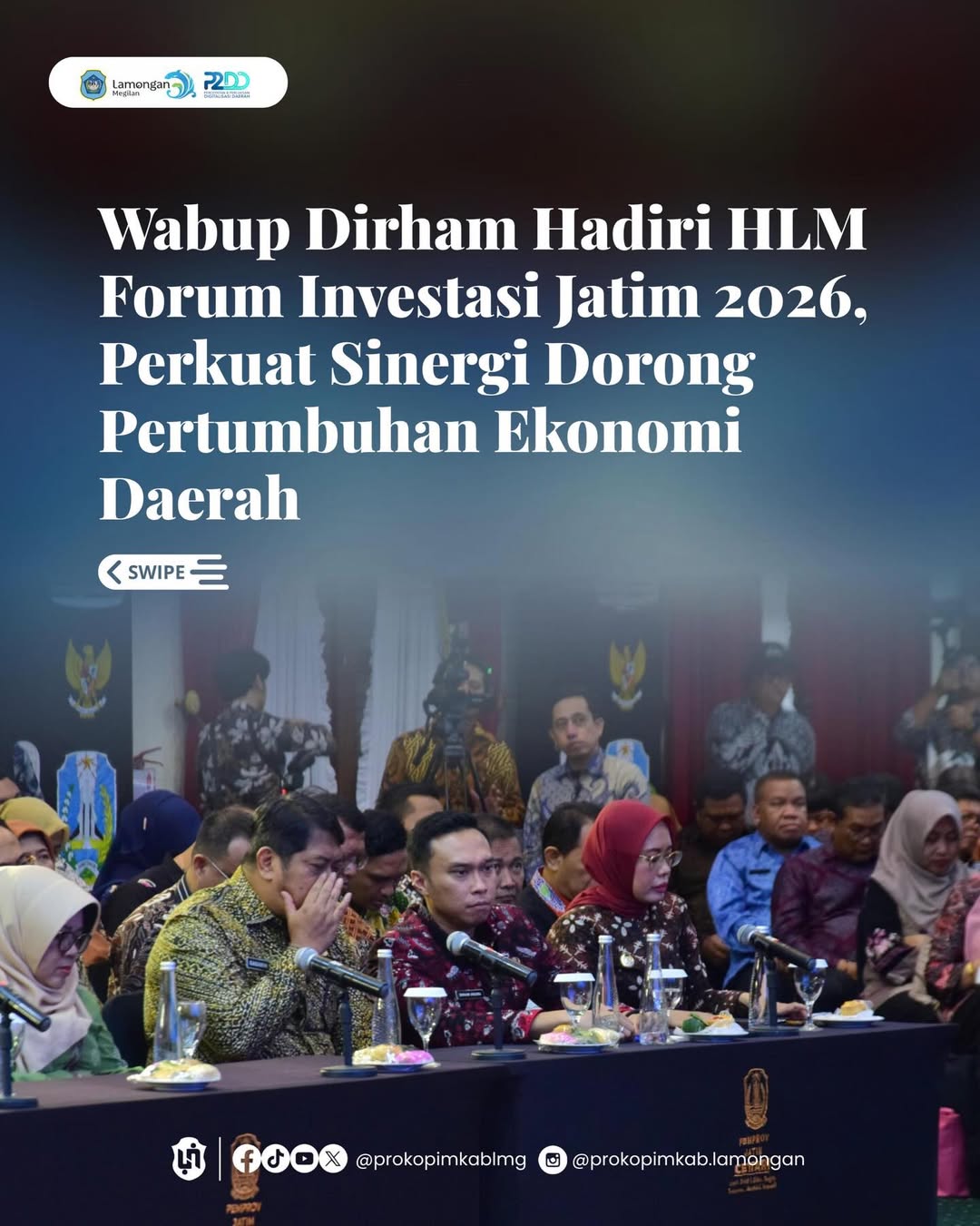 Foto: Wabup Dirham Hadiri HLM Forum Investasi Jatim 2026, Perkuat Sinergi Dorong Pertumbuhan Ekonomi Daerah