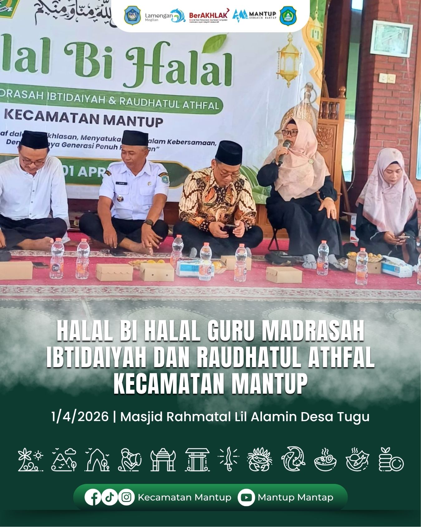 Foto: Halal Bi Halal Guru Madrasah Ibtidaiyah dan Raudhatul Athfal Kecamatan Mantup