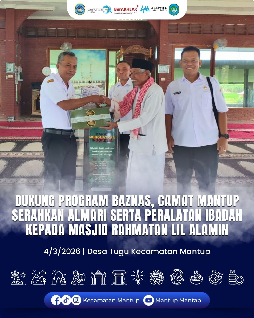 Foto: Dukung Program BAZNAS, Camat Mantup Serahkan Almari Serta Peralatan Ibadah Kepada Masjid Rahmatan Lil Alamin