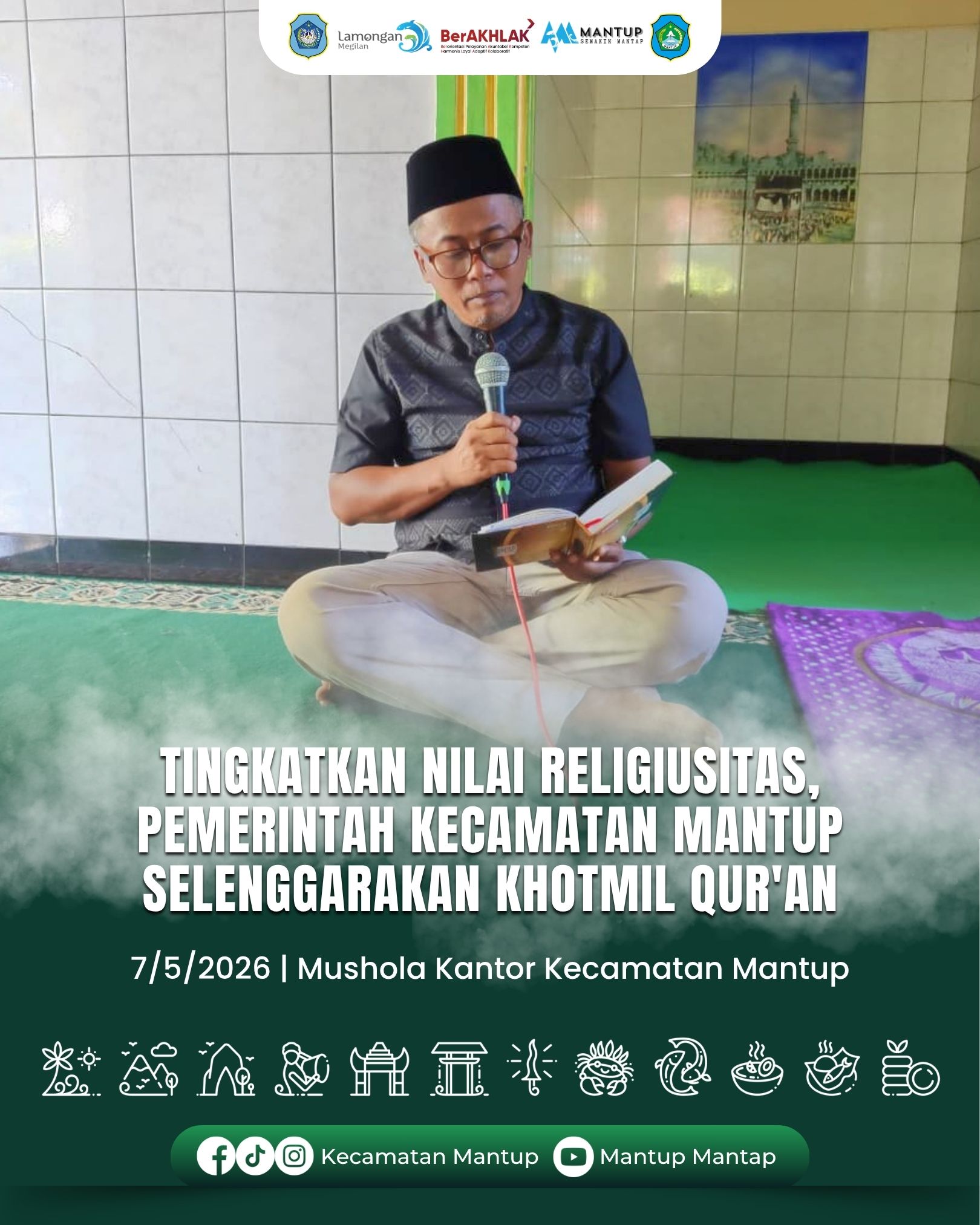 Foto: Tingkatkan Nilai Religiusitas, Pemerintah Kecamatan Mantup Selenggarakan Khotmil Qur'an