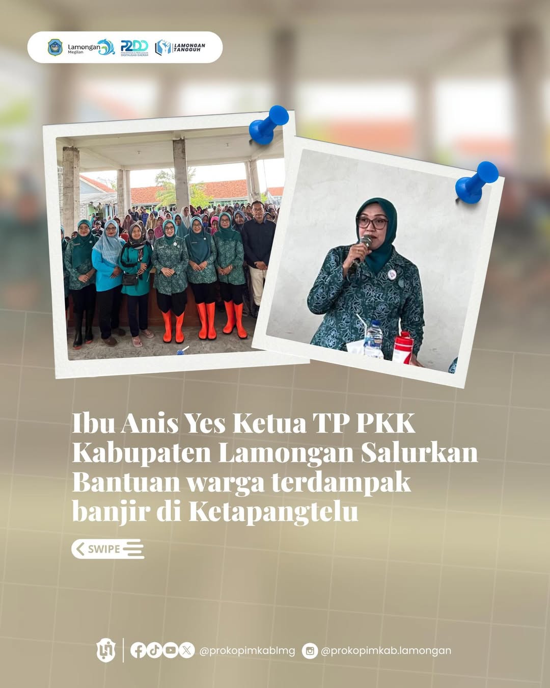 Foto: Ibu Anis Yes Ketua TP PKK Kabupaten Lamongan Salurkan Bantuan warga terdampak banjir di Ketapangtelu
