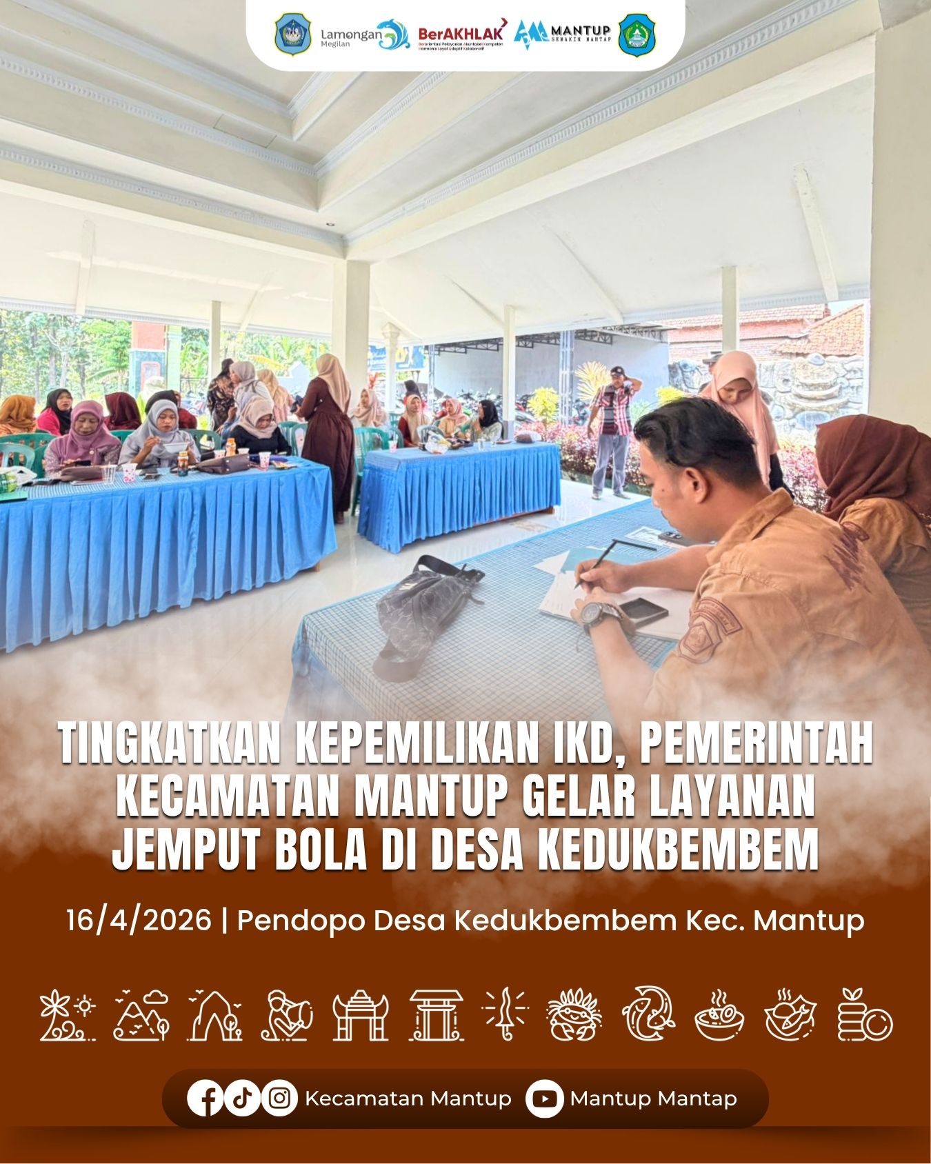 Foto: Tingkatkan Kepemilikan IKD, Pemerintah Kecamatan Mantup Gelar Layanan Jemput Bola di Desa Kedukbembem