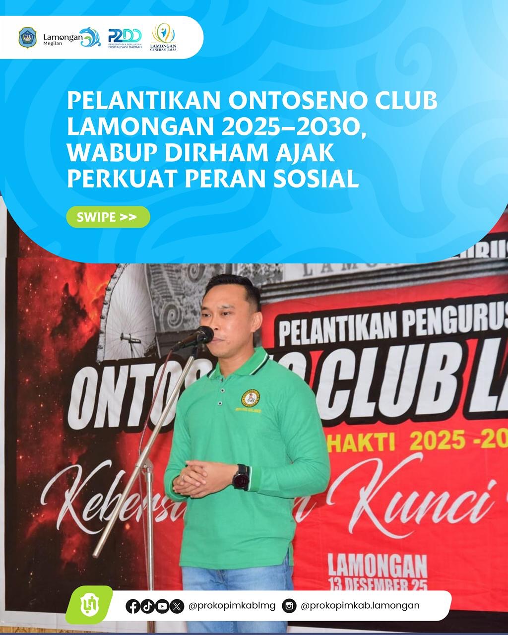Foto: Pelantikan Ontoseno Club Lamongan 2025–2030, Wabup Dirham Ajak Perkuat Peran Sosial