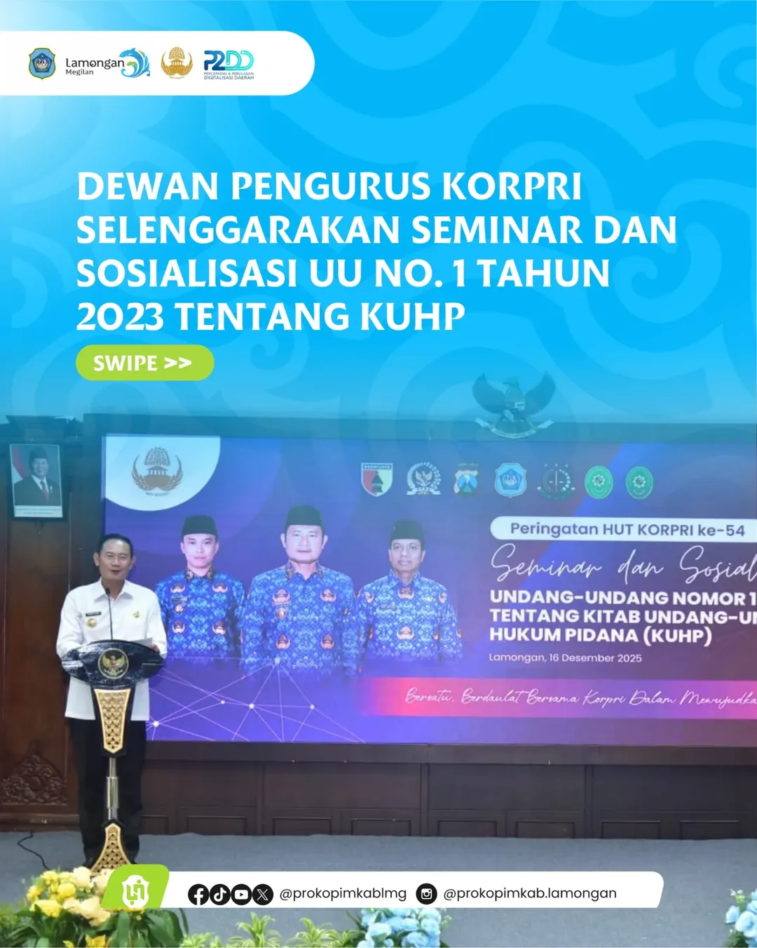 Foto: Dewan Pengurus KORPRI Selenggarakan Seminar dan Sosialisasi UU No. 1 Tahun 2023 tentang KUHP