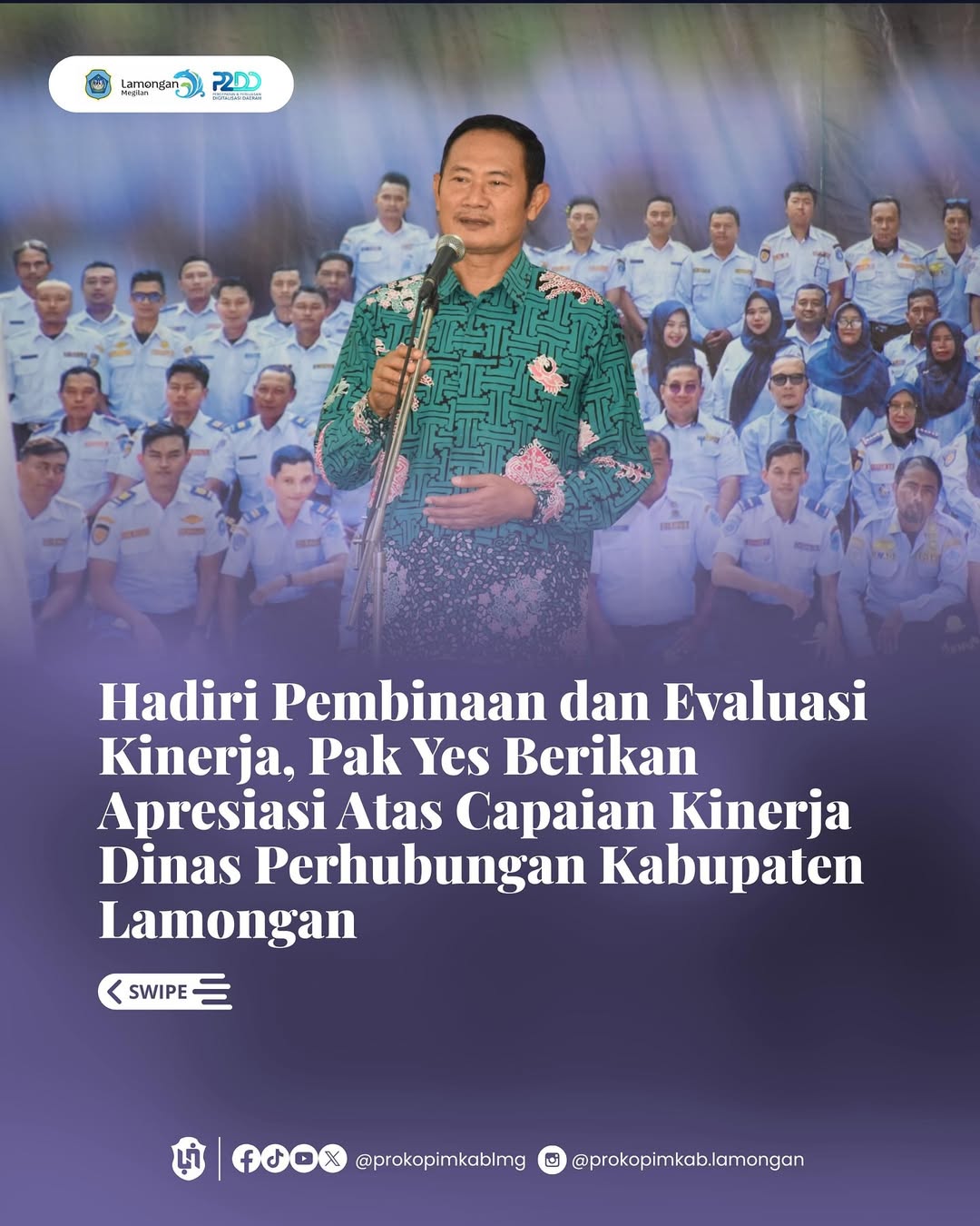 Foto: Hadiri Pembinaan dan Evaluasi Kinerja, Pak Yes Berikan Apresiasi Atas Capaian Kinerja Dinas Perhubungan Kabupaten Lamongan