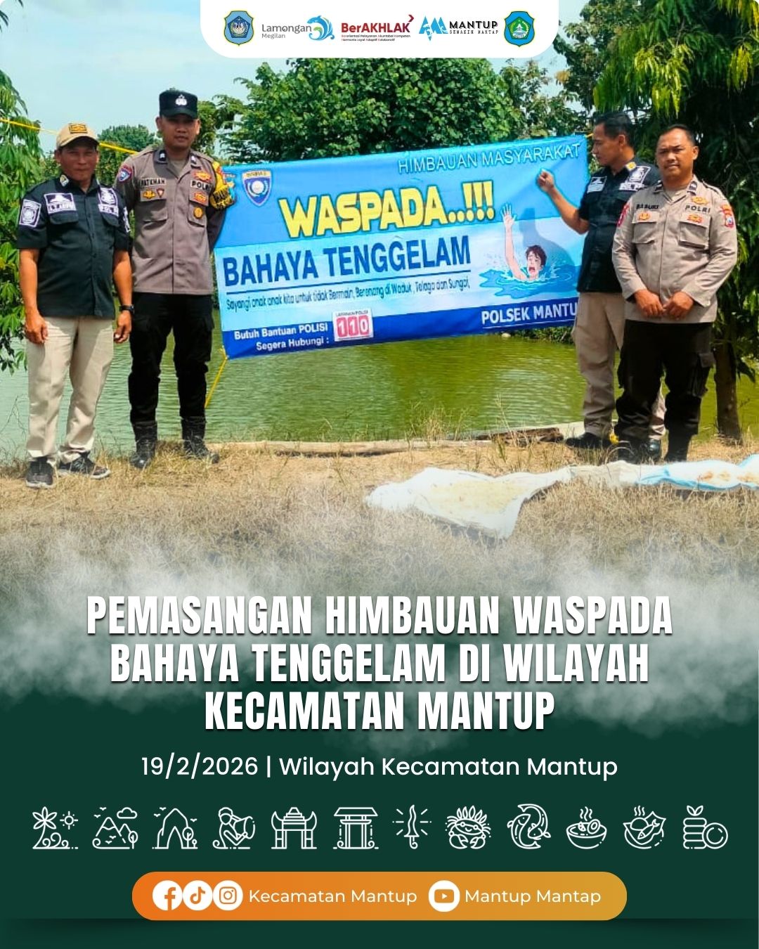 Foto: Pemasangan Himbauan Waspada Bahaya Tenggelam di Wilayah Kecamatan Mantup