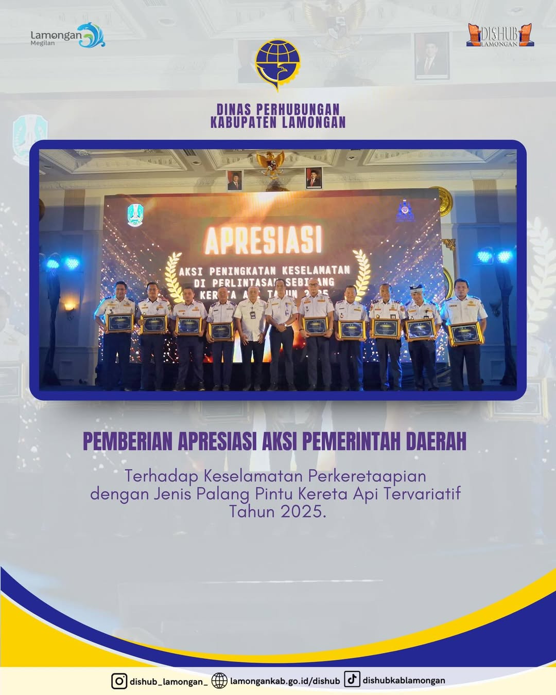 Foto: Pemkab Lamongan meraih Apresiasi Pemerintah Daerah dengan Jenis Palang Pintu Kereta Api Tervariatif Tahun 2025.