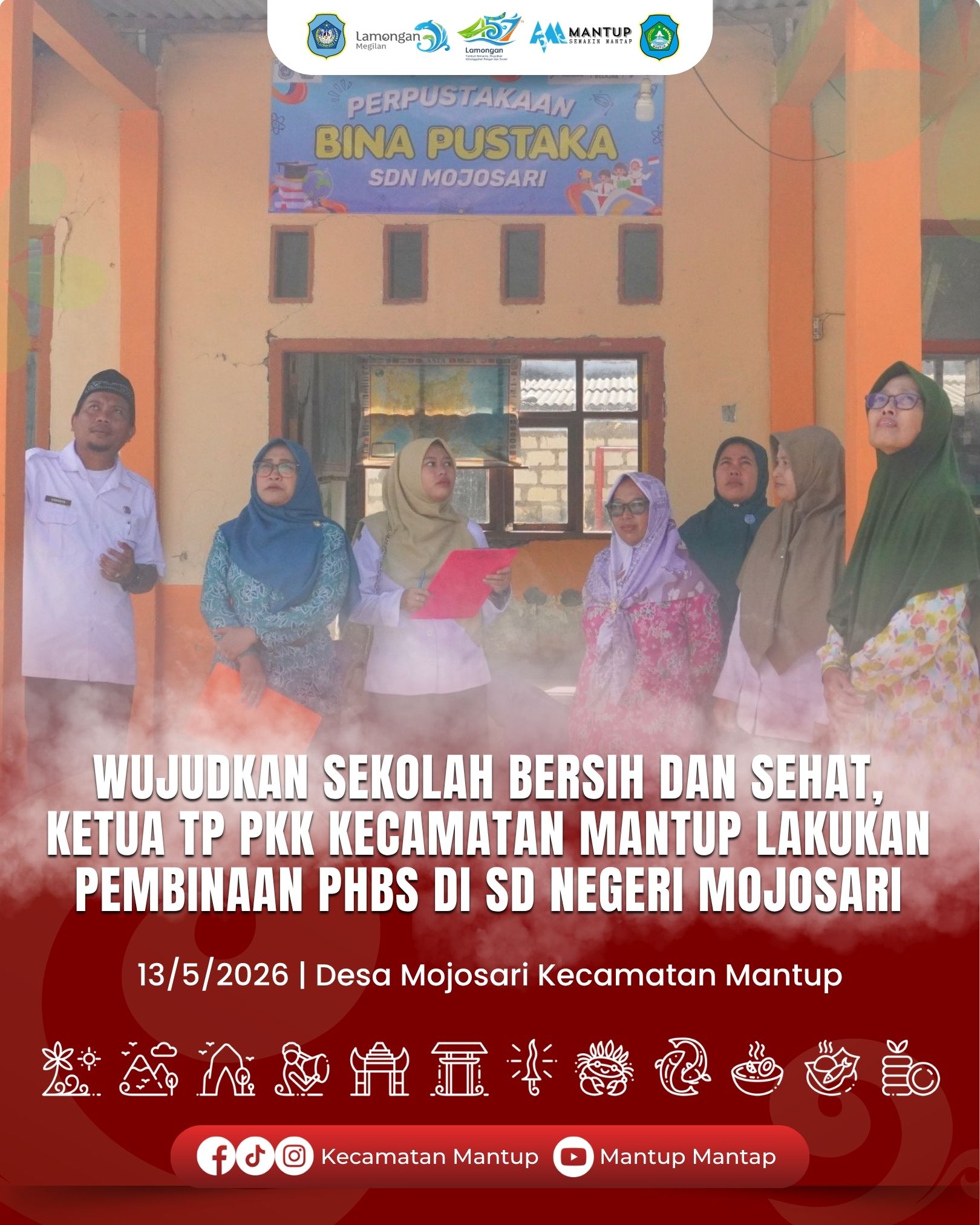 Foto: Wujudkan Sekolah Bersih dan Sehat, Ketua TP PKK Kecamatan Mantup Lakukan Pembinaan PHBS di SD Negeri Mojosari