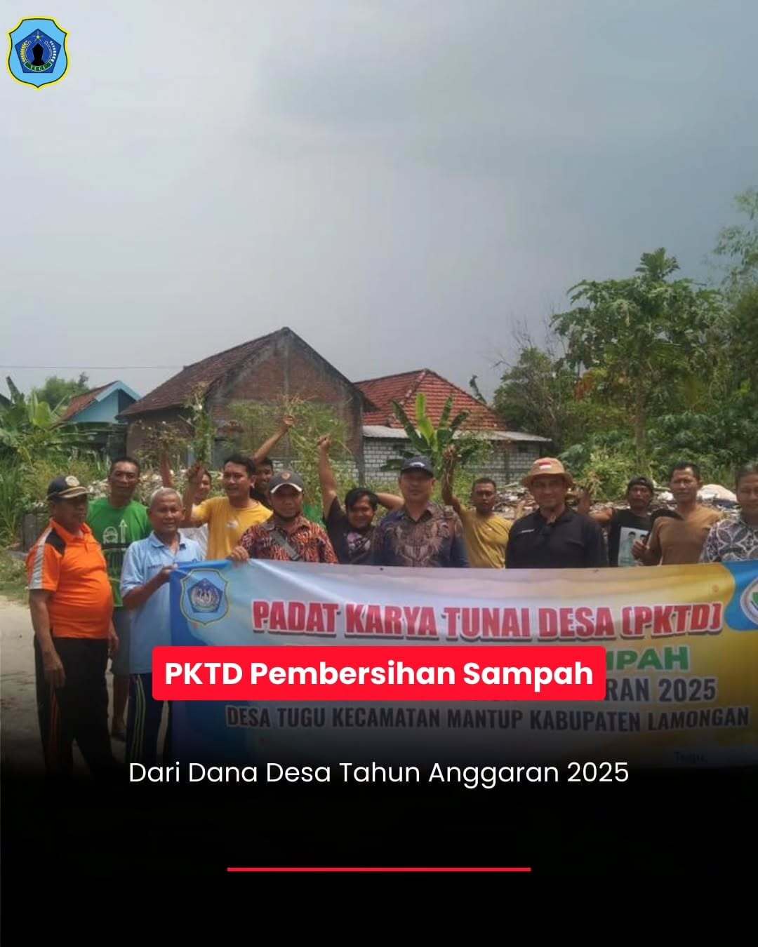 Foto: PKTD Pembersihan sampah Dusun Tugu dari Dana Desa Tahun Anggaran 2025