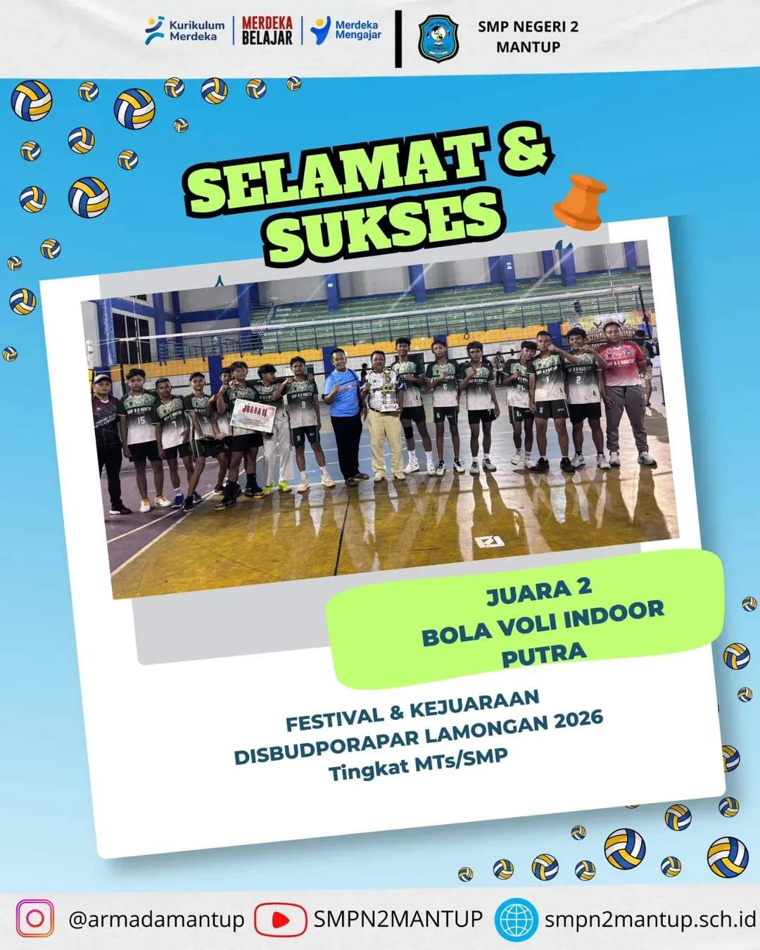 Foto: SELAMAT DAN SUKSES ATAS JUARA II BOLA VOLI PUTRA INDOOR