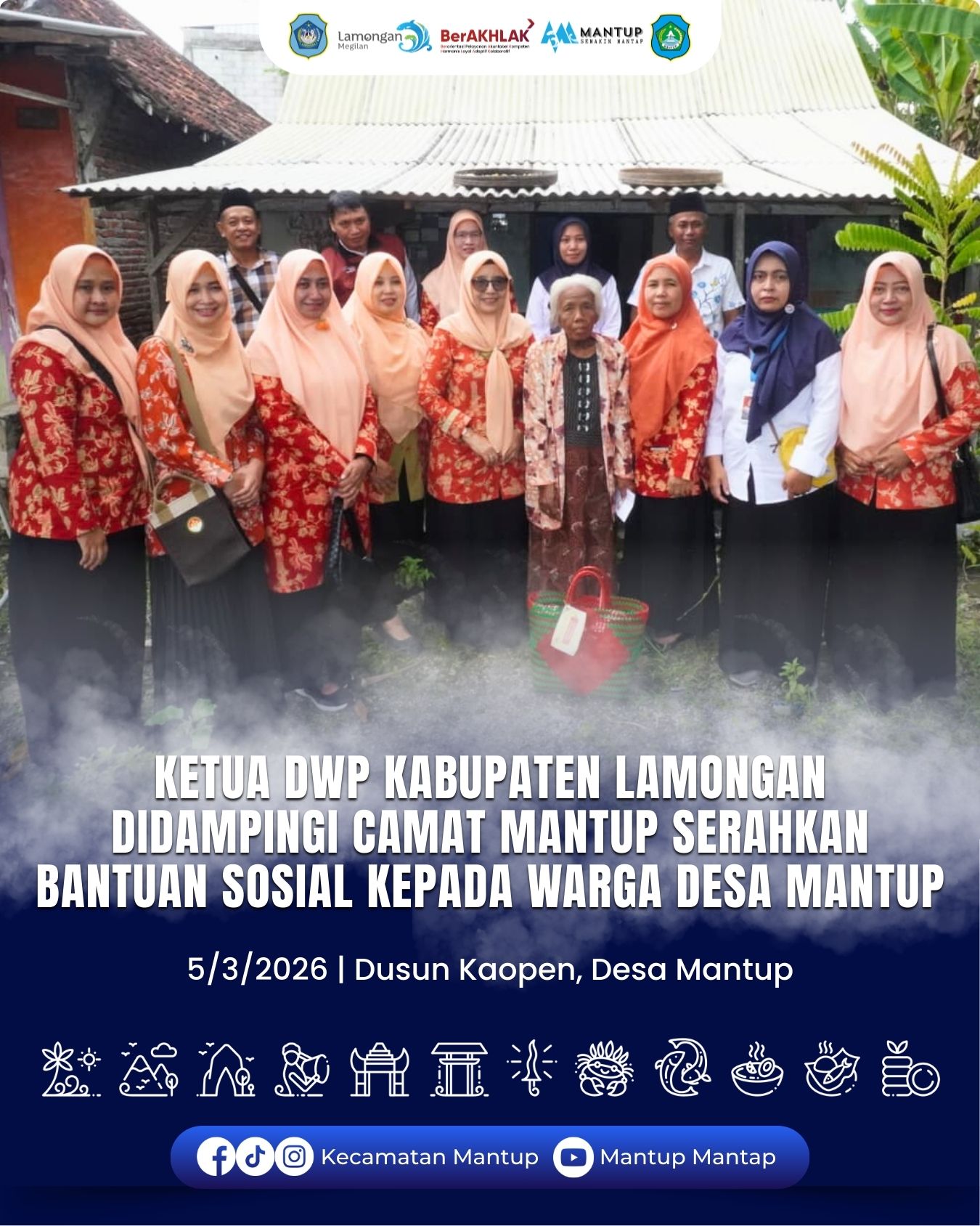 Foto: Ketua DWP Kabupaten Lamongan Didampingi Camat Mantup Serahkan Langsung Bantuan Sosial kepada Warga Desa Mantup