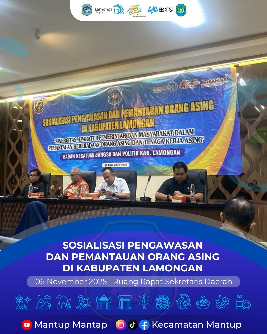 Foto: Sekcam Mantup Hadiri Sosialisasi Pengawasan dan Pemantauan Orang Asing di Kabupaten Lamongan