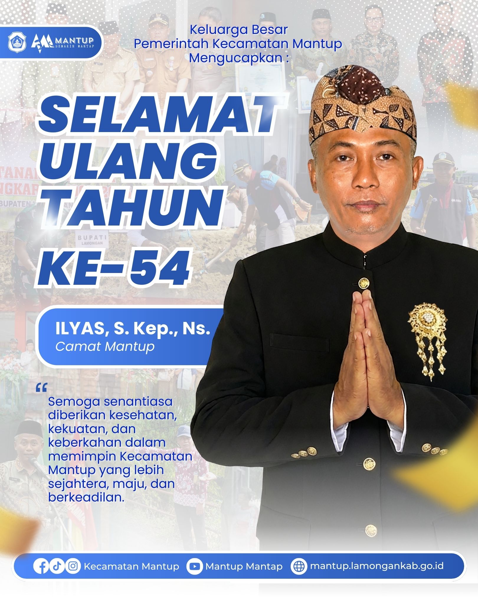 Foto: Selamat Ulang Tahun Bapak Camat Mantup Ke-54