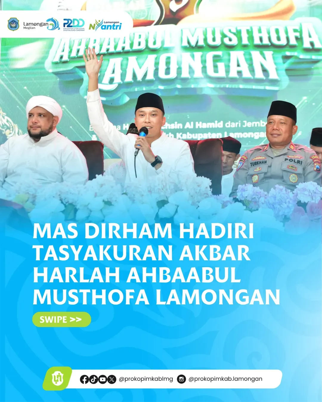 Foto: Mas Dirham Hadiri Tasyakuran Akbar Harlah Ahbaabul Musthofa Lamongan
