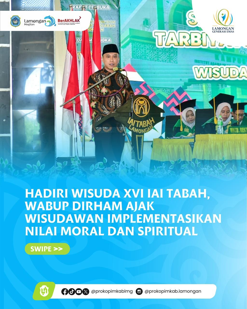 Foto: Hadiri Wisuda XVI IAI Tabah, Wabup Dirham Ajak Wisudawan Implementasikan Nilai Moral dan Spiritual