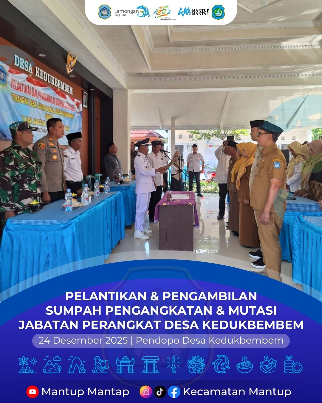 Foto: Pelantikan dan Pengambilan Sumpah Pengangkatan serta Mutasi Jabatan Perangkat Desa Kedukbembem Kecamatan Mantup