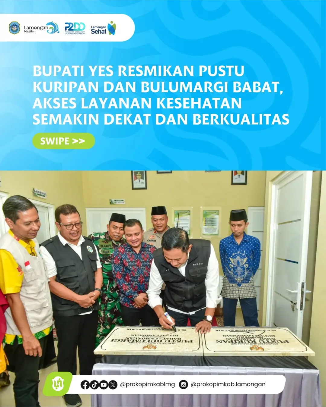 Foto: Bupati Yes Resmikan Pustu Kuripan dan Bulumargi Babat, Akses Layanan Kesehatan Semakin Dekat dan Berkualitas