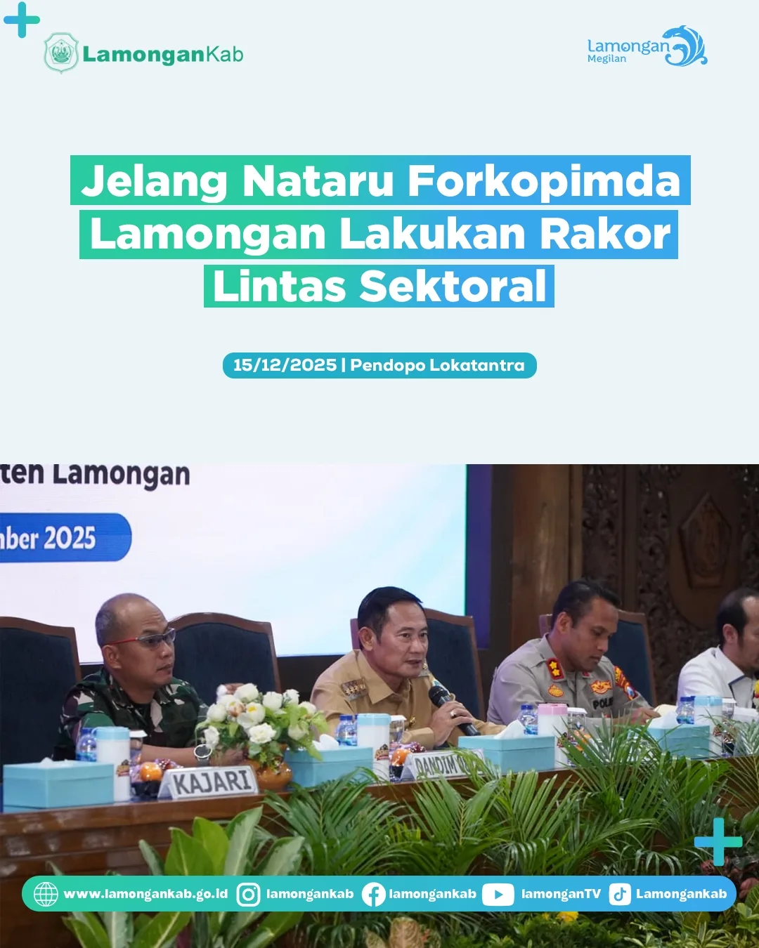 Foto: Jelang Nataru Forkopimda Lamongan Lakukan Rakor Lintas Sektoral