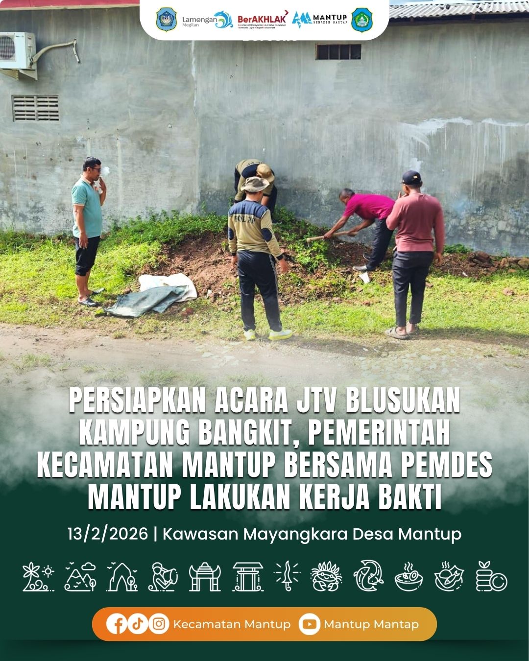 Foto: Persiapkan Acara JTV Blusukan Kampung Bangkit, Pemerintah Kecamatan Mantup Bersama Pemdes Mantup Lakukan Kerja Bakti