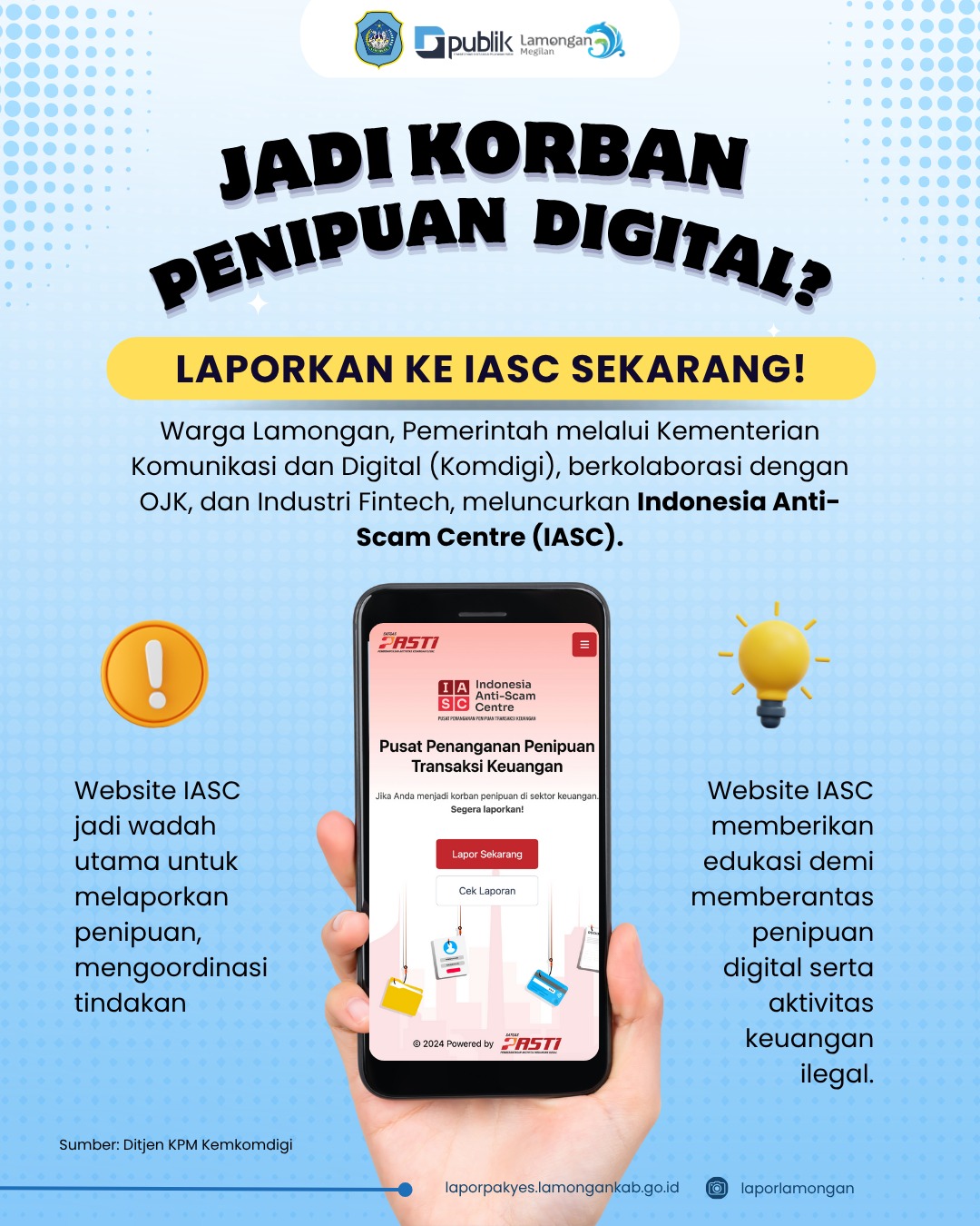 Foto: Jadi Korban Penipuan Digital? Laporkan Ke IASC Sekarang!