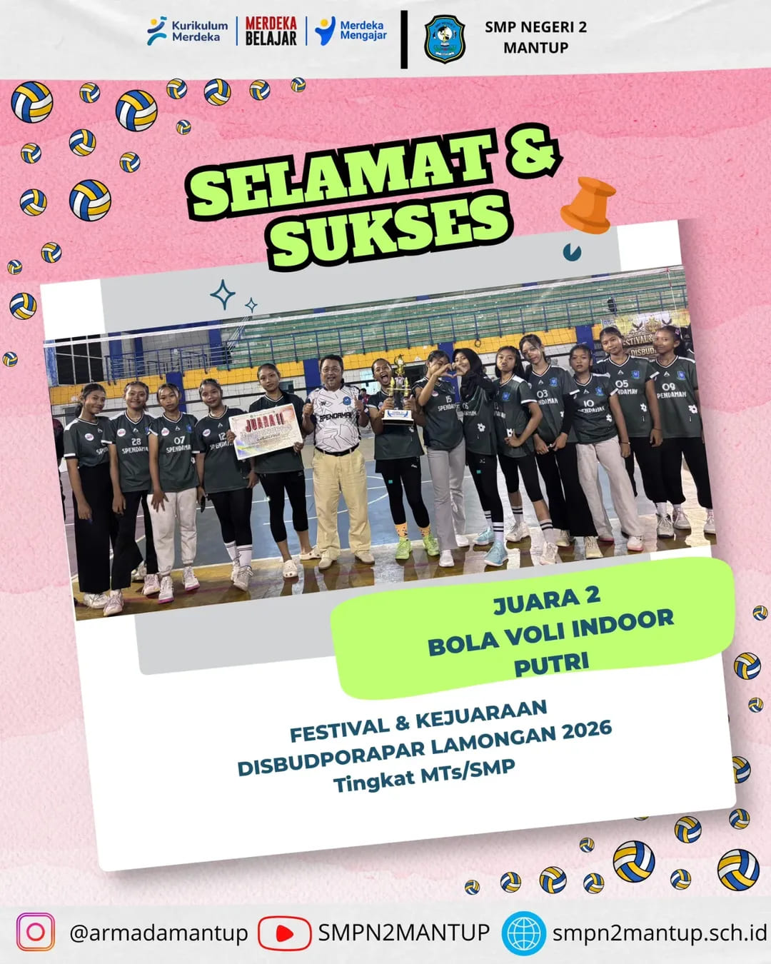 Foto: SELAMAT DAN SUKSES ATAS JUARA II BOLA VOLI PUTRI INDOOR