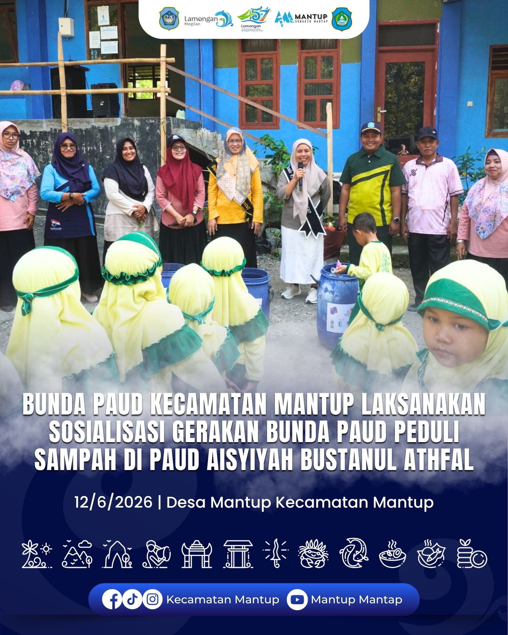 Foto: Bunda PAUD Kecamatan Mantup Laksanakan Sosialisasi Gerakan Bunda PAUD Peduli Sampah di PAUD Aisyiyah Bustanul Athfal Desa Mantup