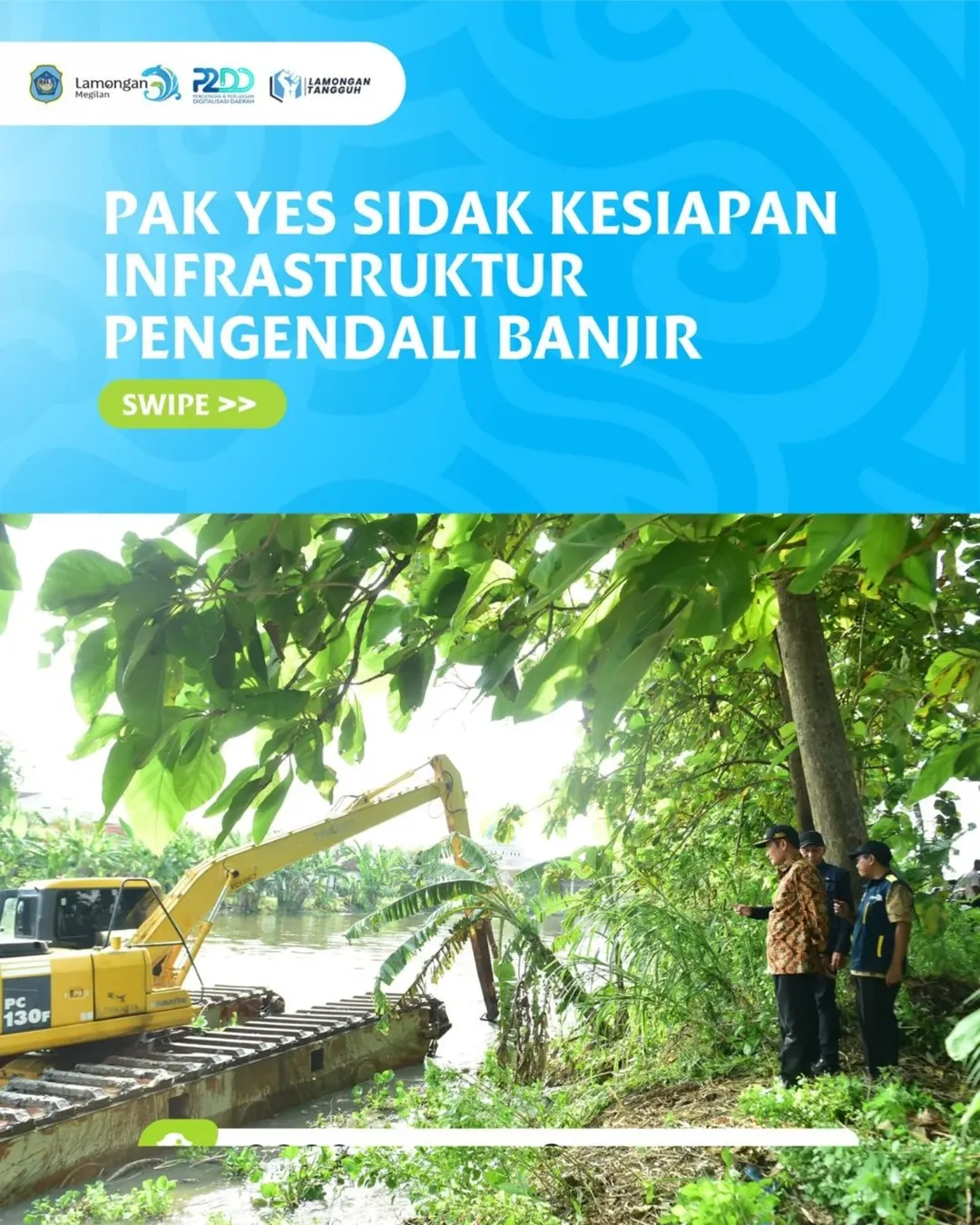 Foto: Pak YES Sidak Kesiapan Infrastruktur Pengendali Banjir