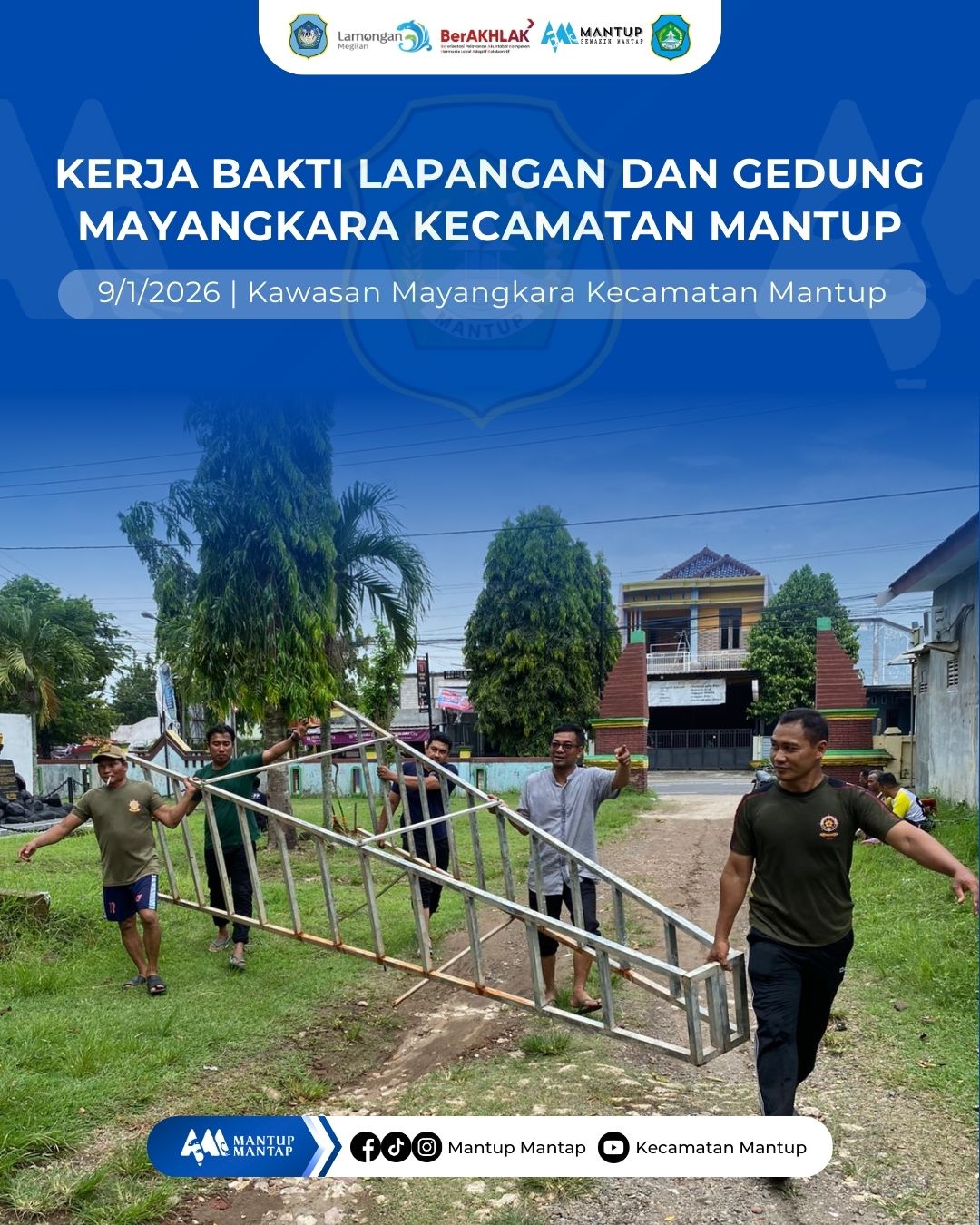 Foto: Kerja Bakti Lapangan dan Gedung Mayangkara Kecamatan Mantup