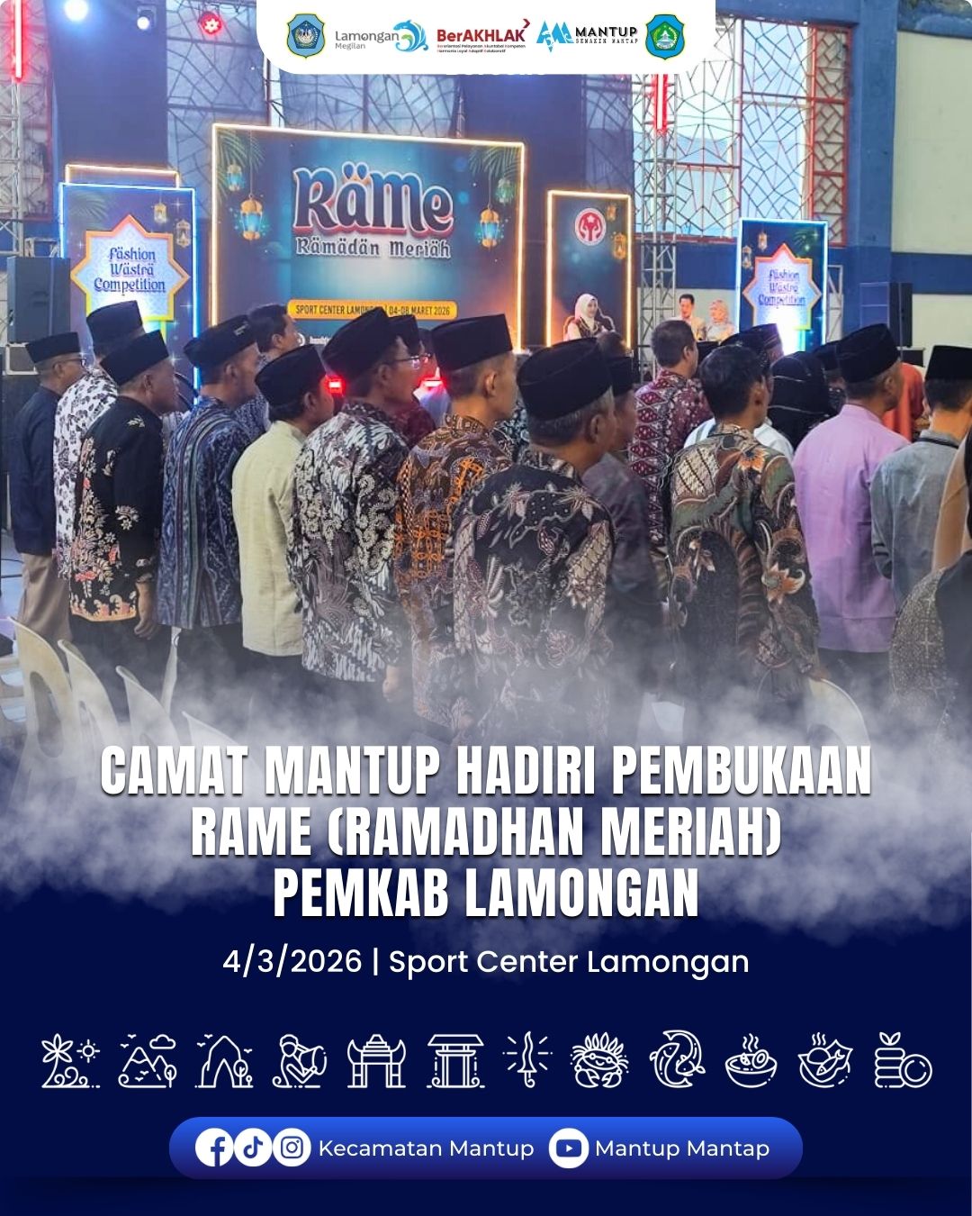 Foto: Camat Mantup Hadiri Pembukaan RAME (Ramadhan Meriah) Pemkab Lamongan