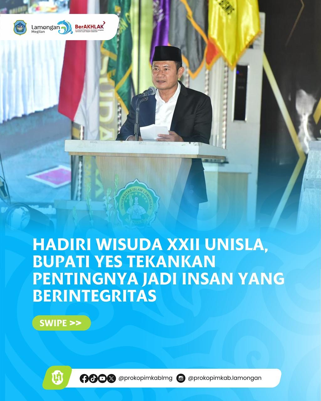 Foto: Hadiri Wisuda XXII UNISLA, Bupati Yes Tekankan Pentingnya Jadi Insan yang Berintegritas