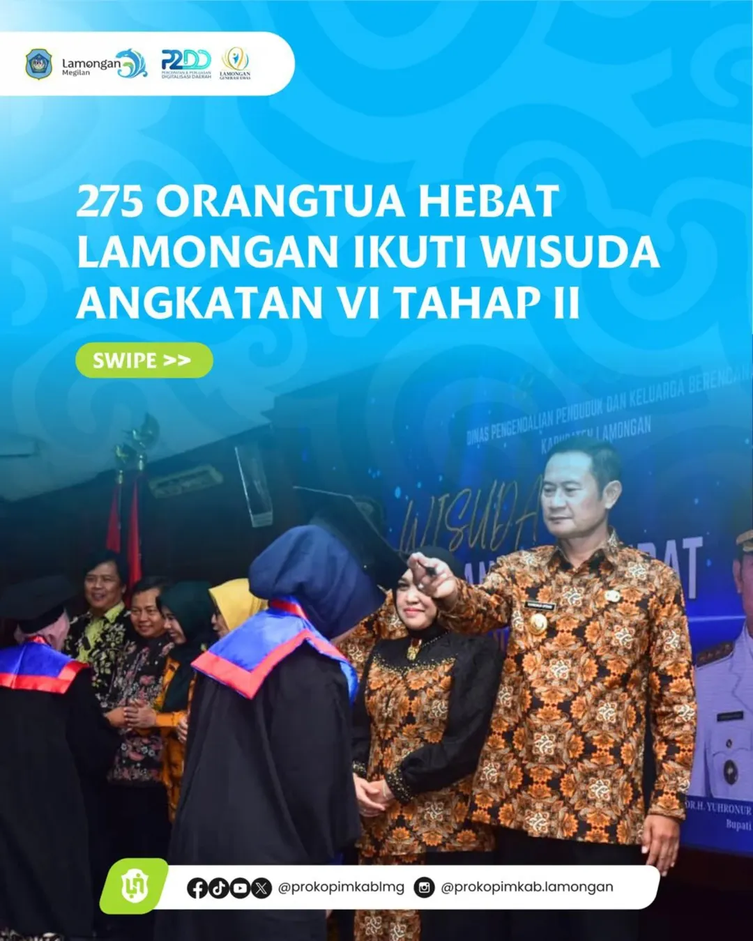Foto: 275 Orangtua Hebat Lamongan Ikuti Wisuda Angkatan VI Tahap II