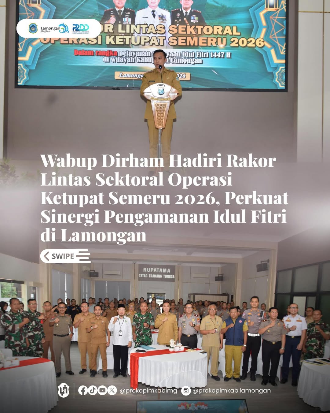 Foto: Wabup Dirham Hadiri Rakor Lintas Sektoral Operasi Ketupat Semeru 2026, Perkuat Sinergi Pengamanan Idul Fitri di Lamongan