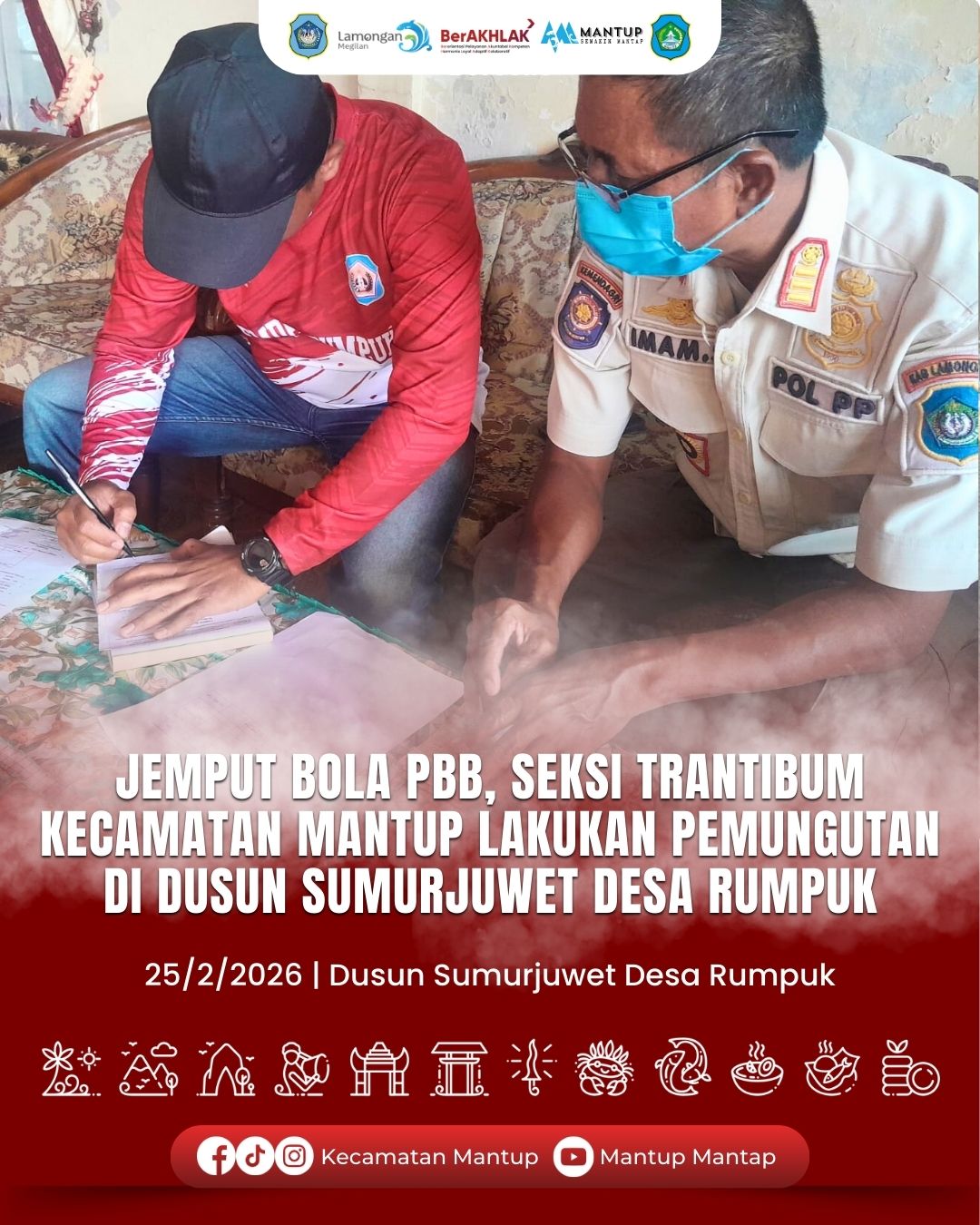 Jemput Bola PBB, Seksi Trantibum Kecamatan Mantup Lakukan Pemungutan di Dusun Sumurjuwet Desa Rumpuk