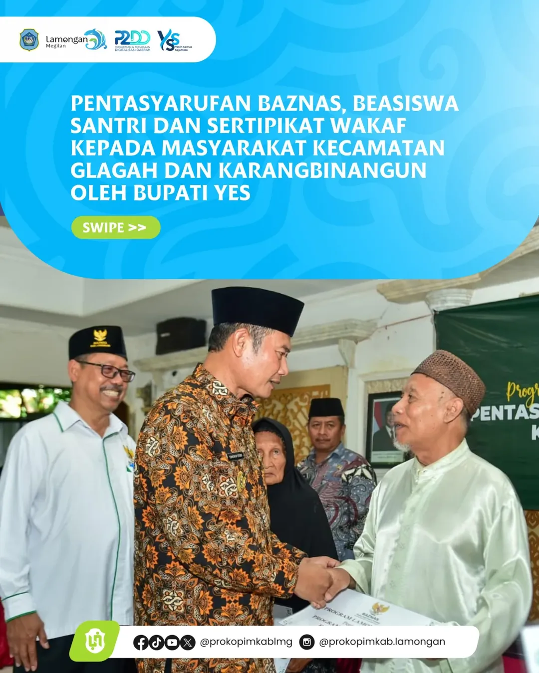 Foto: Pentasyarufan Baznas, Beasiswa Santri dan Sertipikat Wakaf Kepada Masyarakat Kecamatan Glagah dan Karangbinangun oleh Bupati Yes