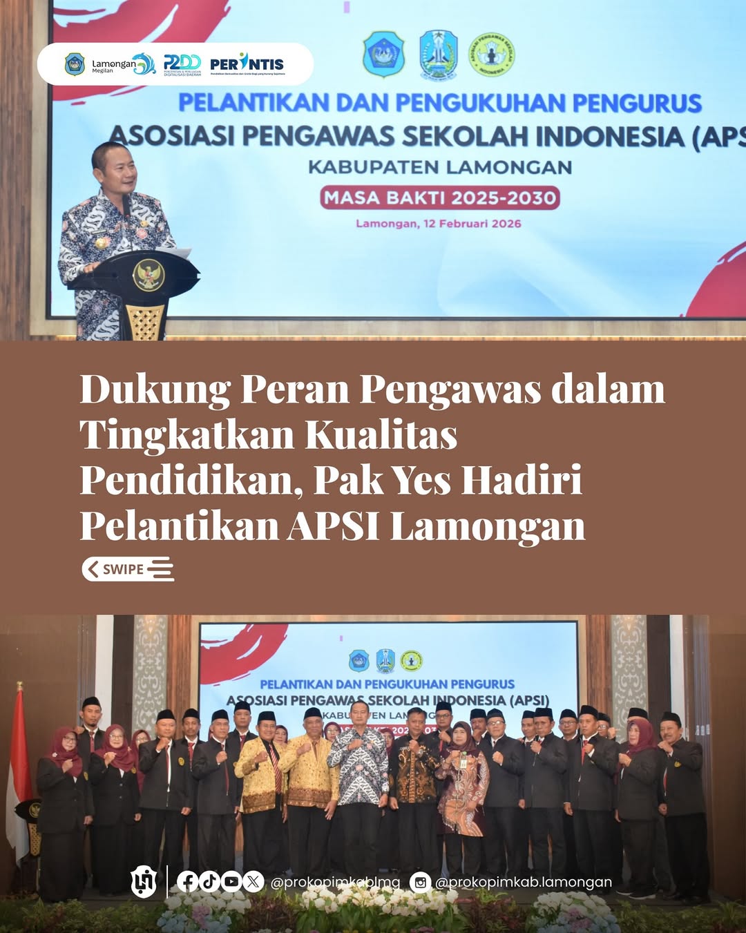 Foto: Dukung Peran Pengawas dalam Tingkatkan Kualitas Pendidikan, Pak Yes Hadiri Pelantikan APSI Lamongan