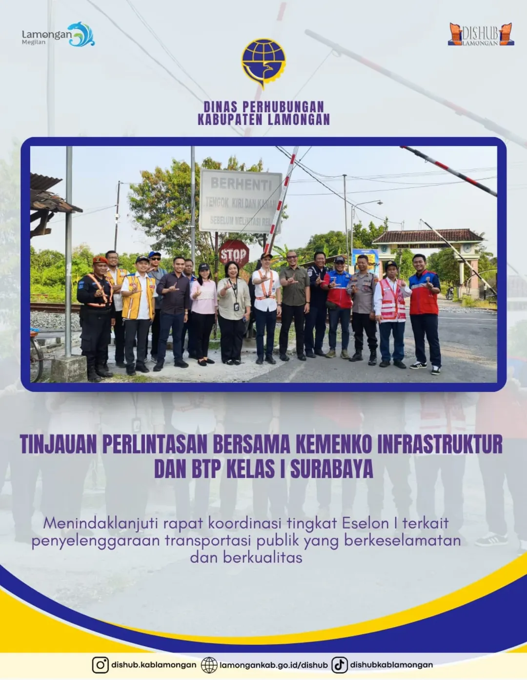 Foto: Tinjauan Perlintasan Sebidang untuk Keselamatan Bersama 🚆
