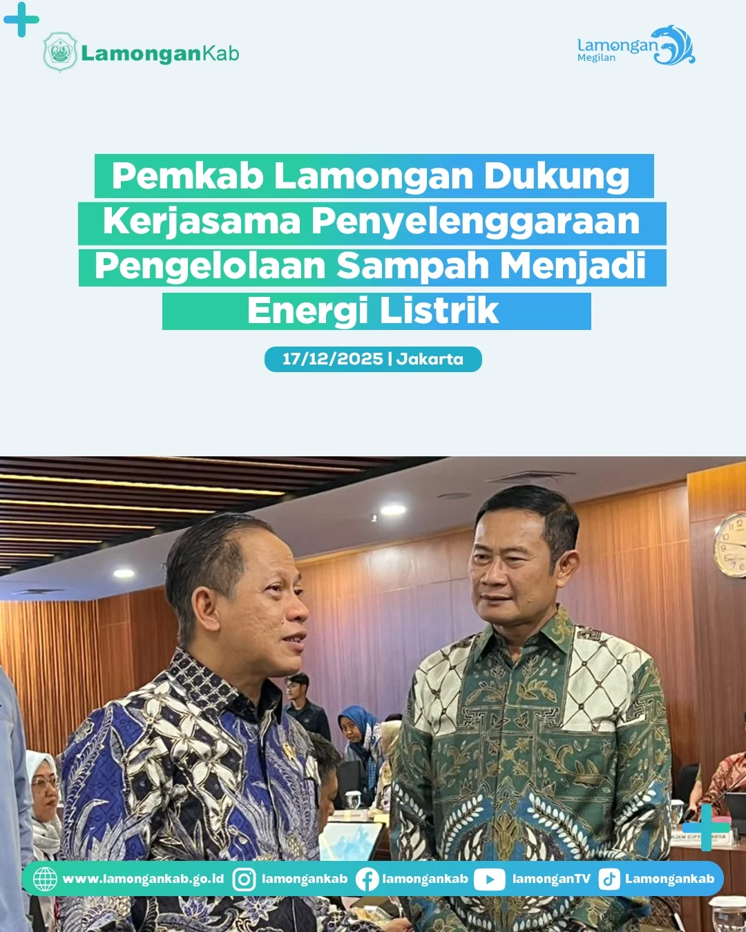 Foto: Pemkab Lamongan Dukung Kerjasama Penyelenggaraan Pengelolaan Sampah Menjadi Energi Listrik